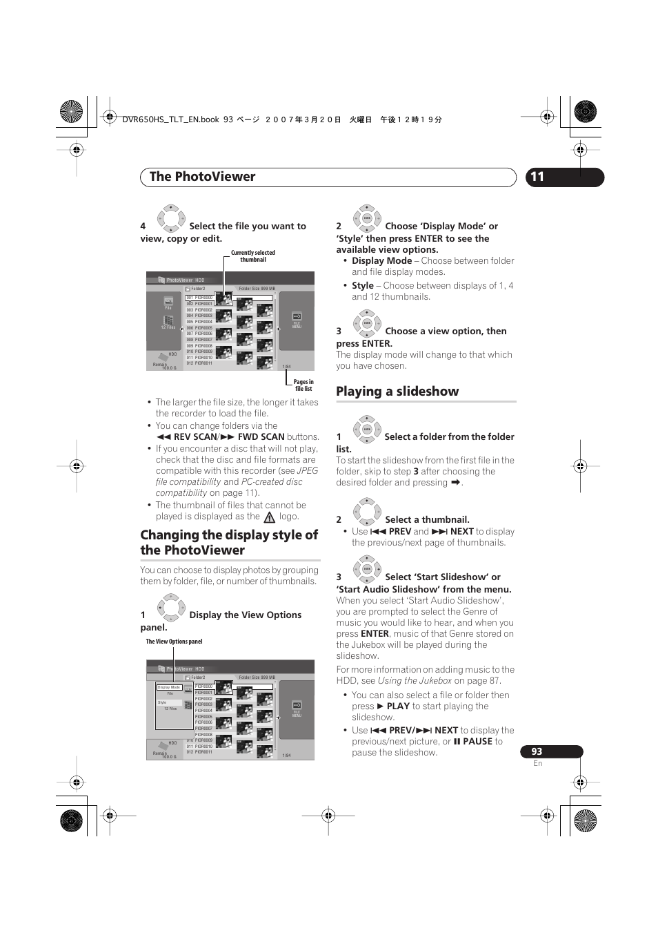 Changing the display style of the photoviewer, Playing a slideshow, The photoviewer | Changing the display style of | Pioneer DVR-450H-S User Manual | Page 93 / 137