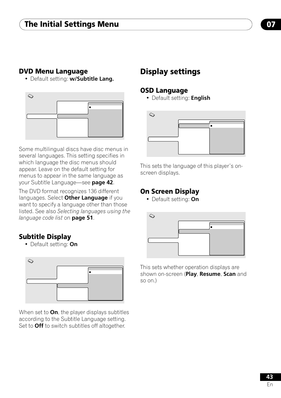 Dvd menu language subtitle display, Display settings, Osd language on screen display | The initial settings menu 07, Osd language, On screen display, Dvd menu language, Subtitle display, Default setting: english, Default setting: on | Pioneer DV-350  EN User Manual | Page 43 / 56