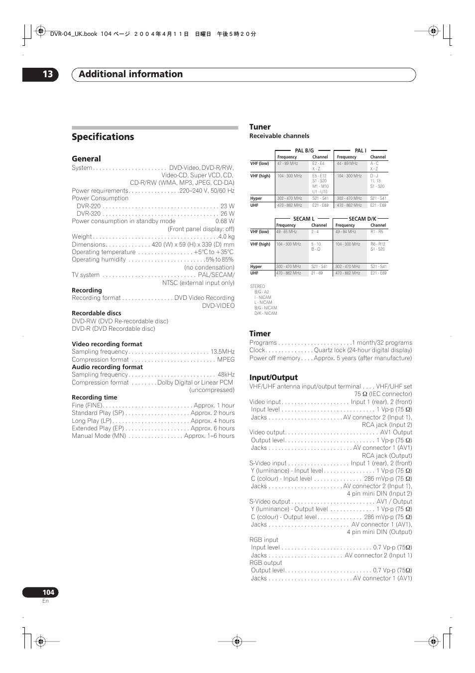 Editing vr mode original and video mode content, Specifications, Additional information 13 | General, Tuner, Timer, Input/output | Pioneer DVR-220 User Manual | Page 104 / 108