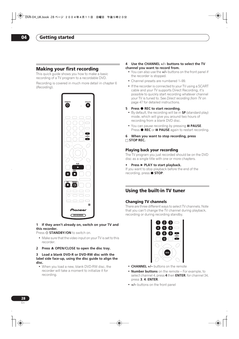 Getting started 04, Making your first recording, Using the built-in tv tuner | Pioneer DVR-220 User Manual | Page 28 / 108