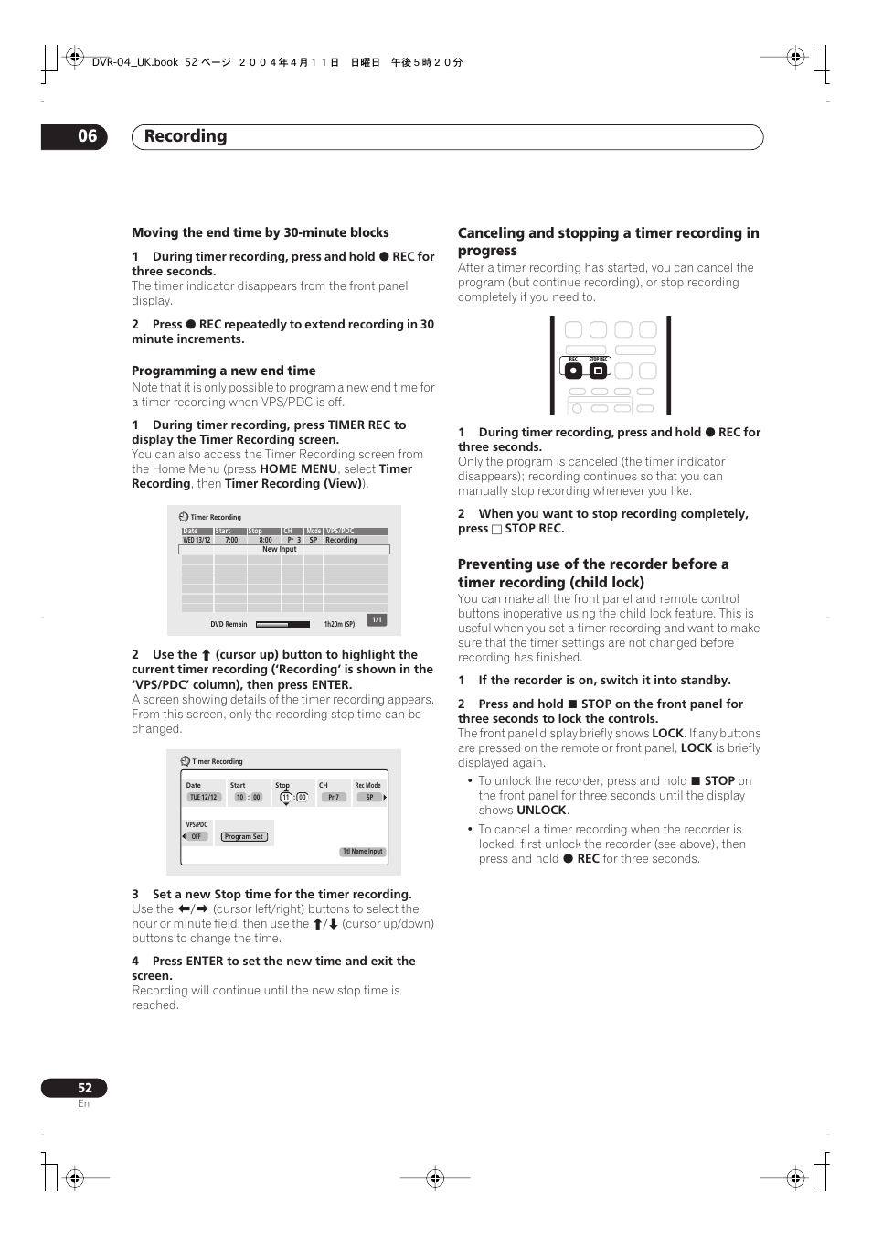 What’s in the box, Putting the batteries in the remote control, Using the remote control | Recording 06 | Pioneer DVR-220 User Manual | Page 52 / 108