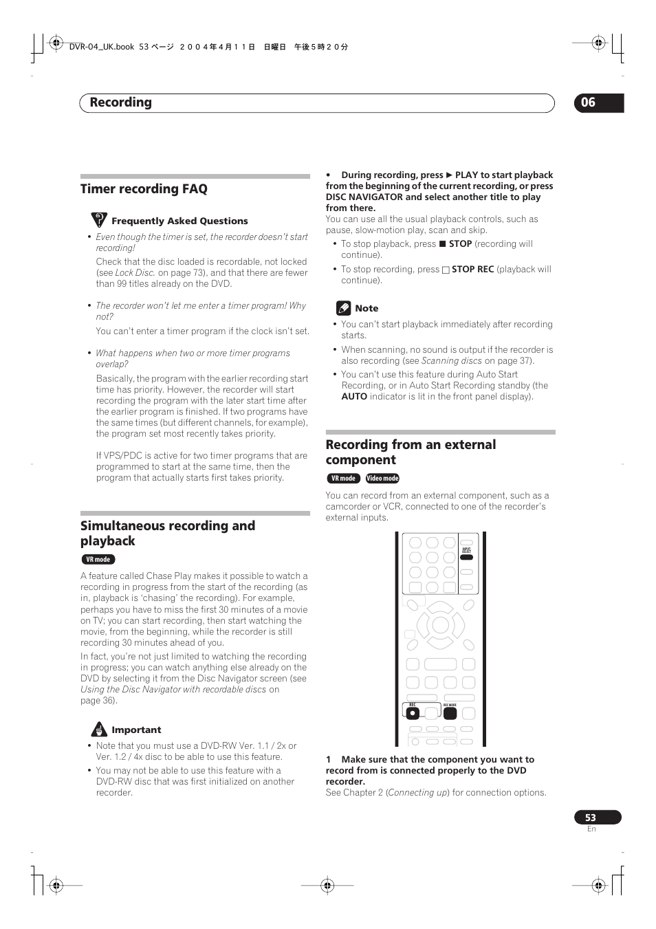 Recording 06, Timer recording faq, Simultaneous recording and playback | Recording from an external component | Pioneer DVR-220 User Manual | Page 53 / 108