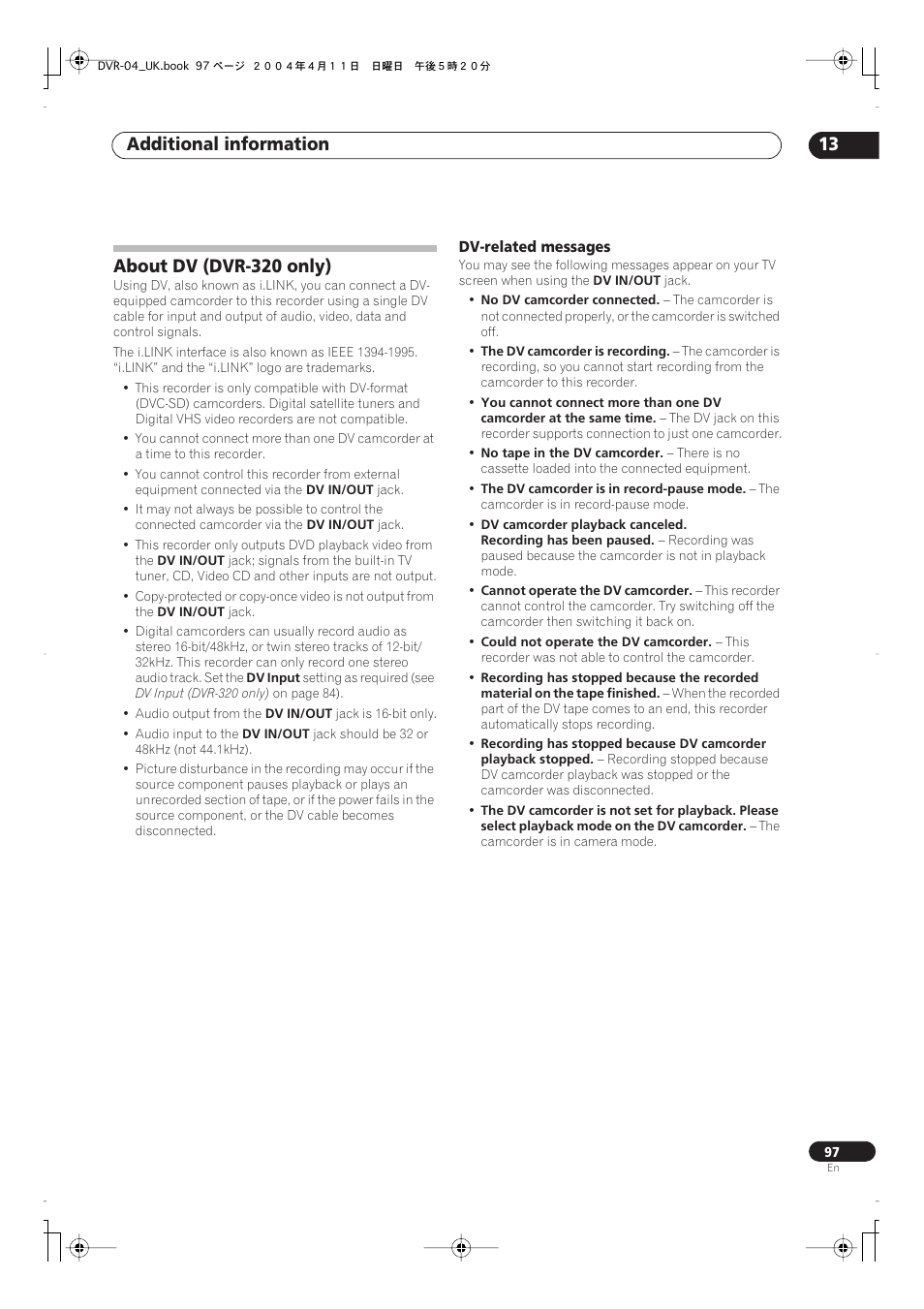 Timer recording faq, Simultaneous recording and playback, Recording from an external component | About dv (dvr-320 only), Additional information 13 | Pioneer DVR-220 User Manual | Page 97 / 108