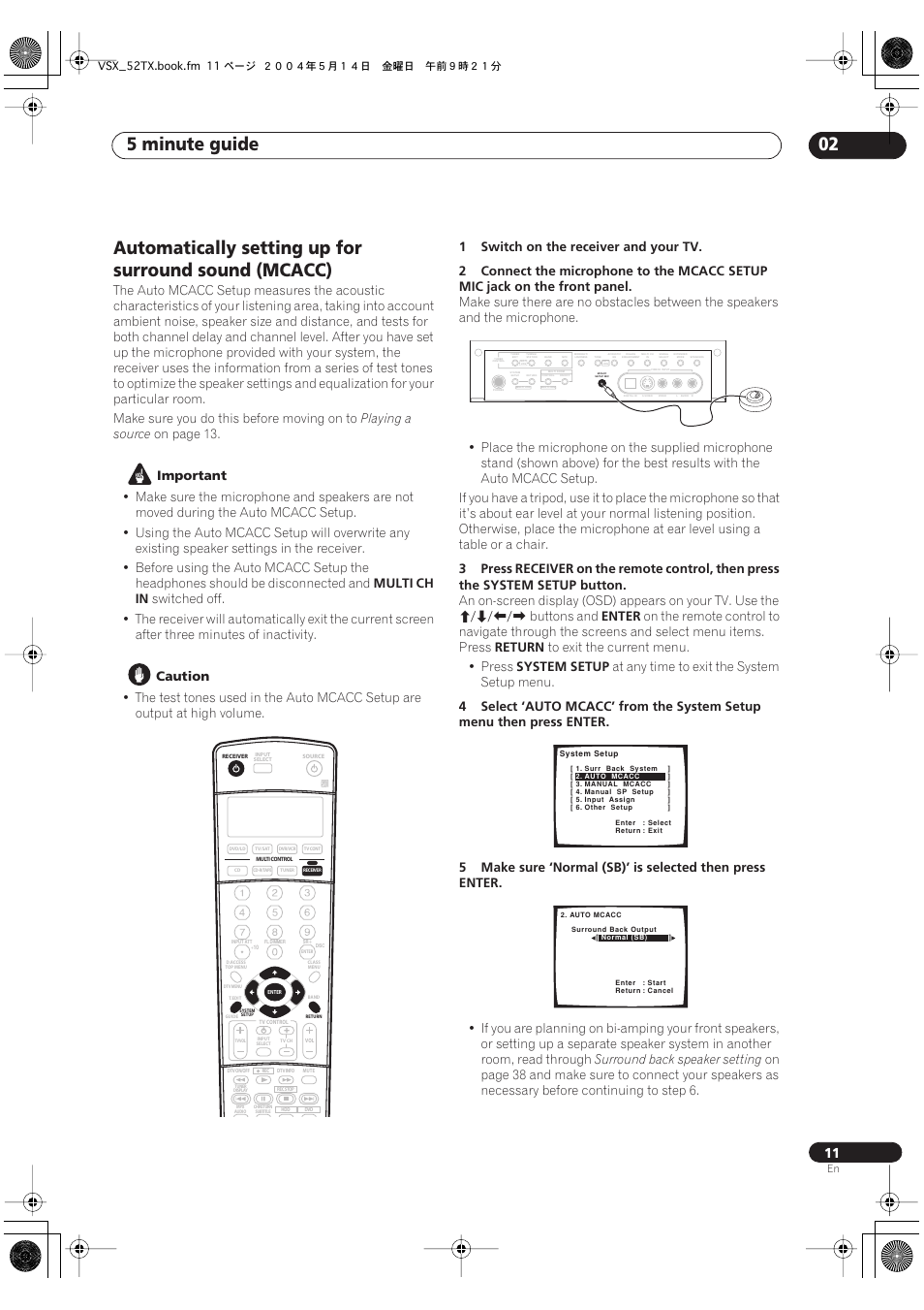 5 minute guide 02, Playing a source, On page 13 | Important, Multi ch in, Caution, Buttons and, Enter, Return, System setup | Pioneer VSX-52TX User Manual | Page 11 / 79