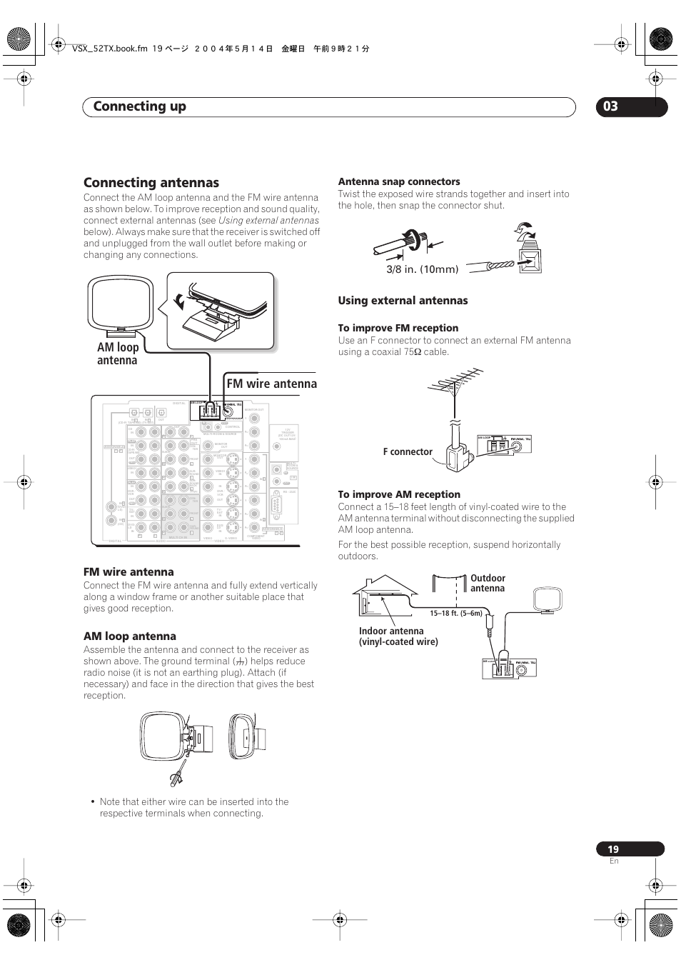 Connecting antennas, Connecting up 03, Am loop antenna fm wire antenna | Fm wire antenna, Am loop antenna, Antenna snap connectors, 3/8 in. (10mm), F connector, Outdoor antenna indoor antenna (vinyl-coated wire), Using external antennas | Pioneer VSX-52TX User Manual | Page 19 / 79