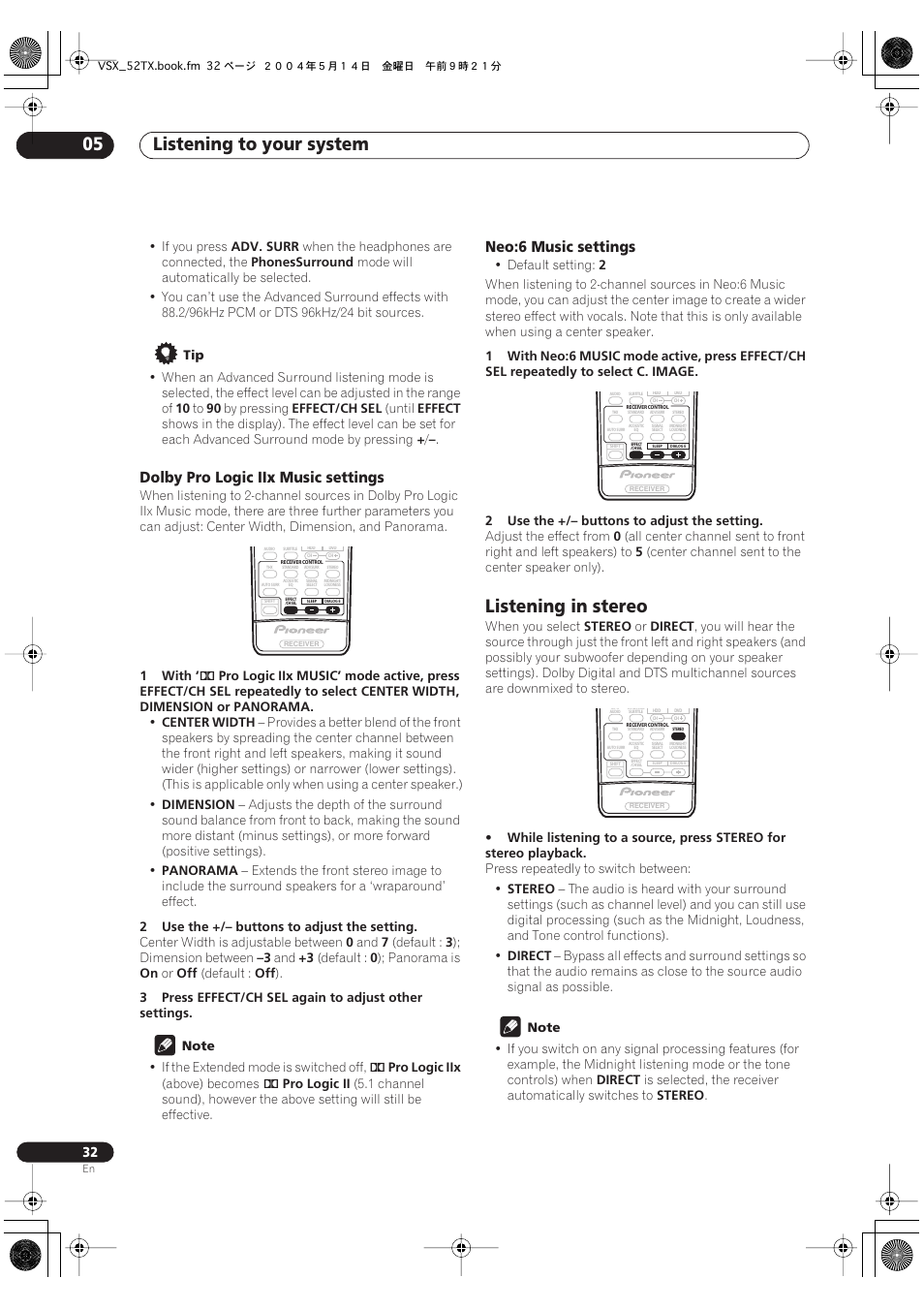 Listening in stereo, Listening to your system 05, Dolby pro logic iix music settings | Neo:6 music settings | Pioneer VSX-52TX User Manual | Page 32 / 79