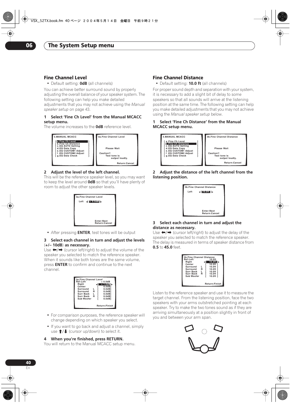 Fine channel level fine channel distance, The system setup menu 06, Fine channel level | Fine channel distance | Pioneer VSX-52TX User Manual | Page 40 / 79