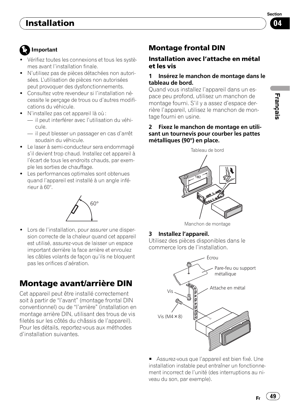 Installation montage avant/arrière din, Montage frontal din 49, Montage avant/arrière din | Installation, Montage frontal din | Pioneer DEH-2100IB User Manual | Page 49 / 84