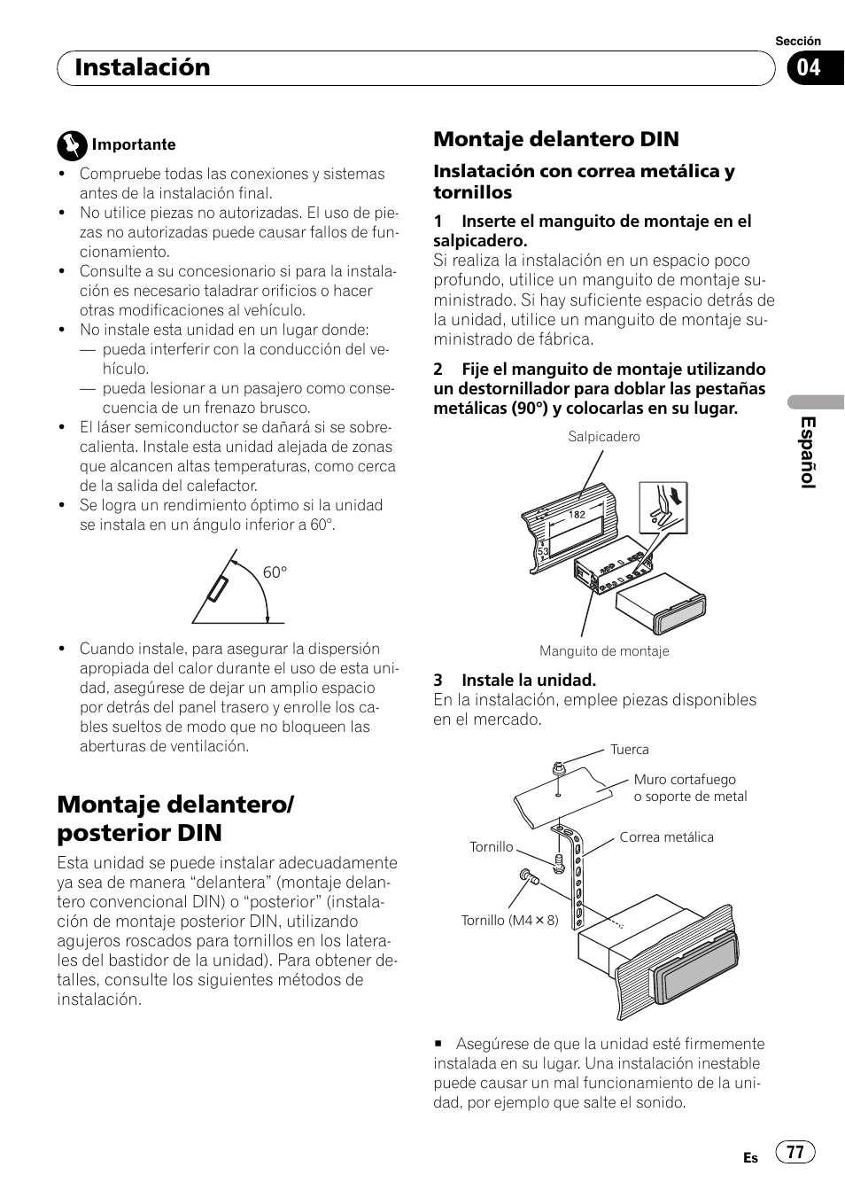 Instalación montaje delantero/posterior din, Montaje delantero din 77, Montaje delantero/ posterior din | Instalación, Montaje delantero din | Pioneer DEH-2100IB User Manual | Page 77 / 84