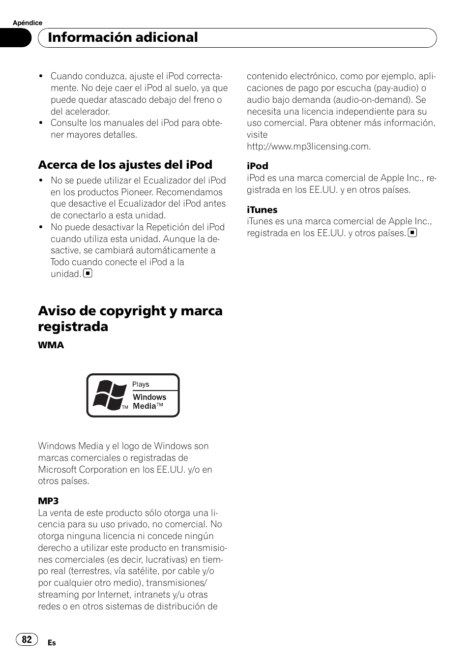 Acerca de los ajustes del ipod 82, Aviso de copyright y marca registrada, Información adicional | Pioneer DEH-2100IB User Manual | Page 82 / 84