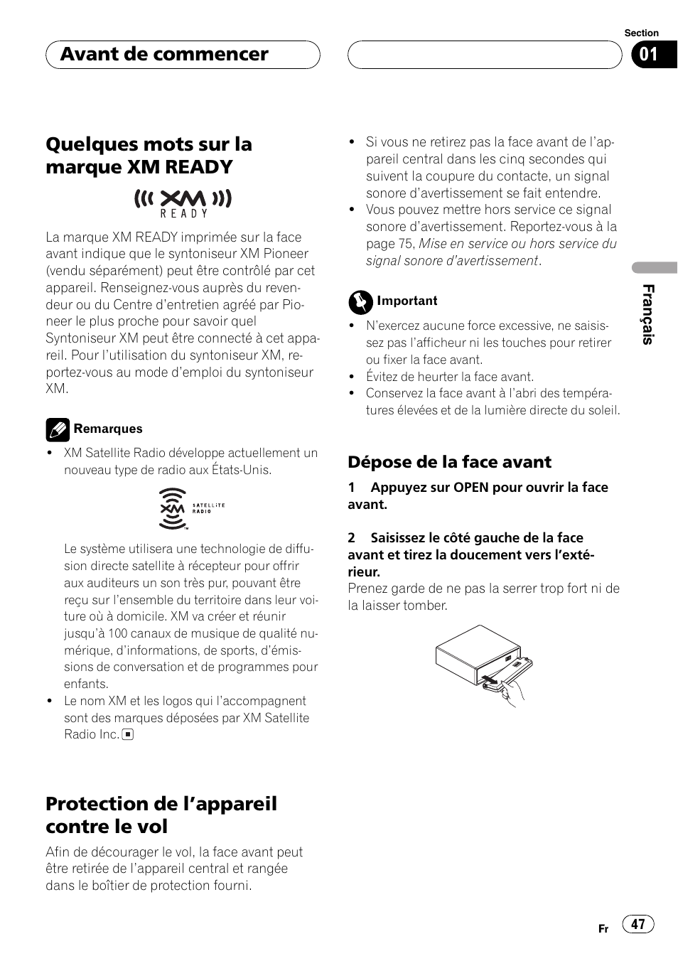 Quelques mots sur la marque xm, Ready 47, Protection de lappareil contre le vol 47 | Dépose de la face avant 47, Quelques mots sur la marque xmready, Protection de lappareil contre le vol, Avant de commencer | Pioneer DEH-P360 User Manual | Page 47 / 124