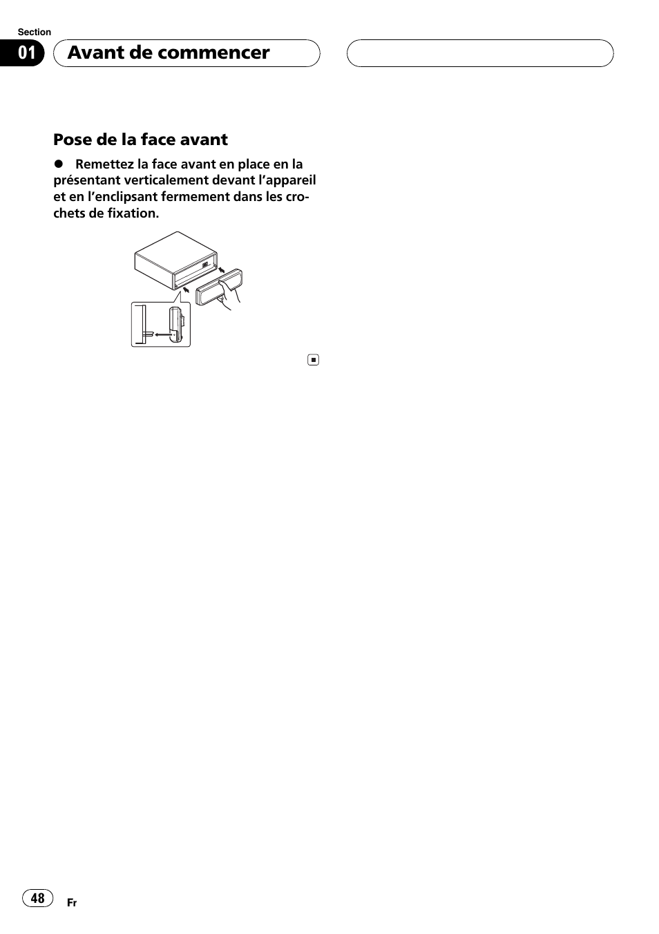 Pose de la face avant 48, Avant de commencer | Pioneer DEH-P360 User Manual | Page 48 / 124