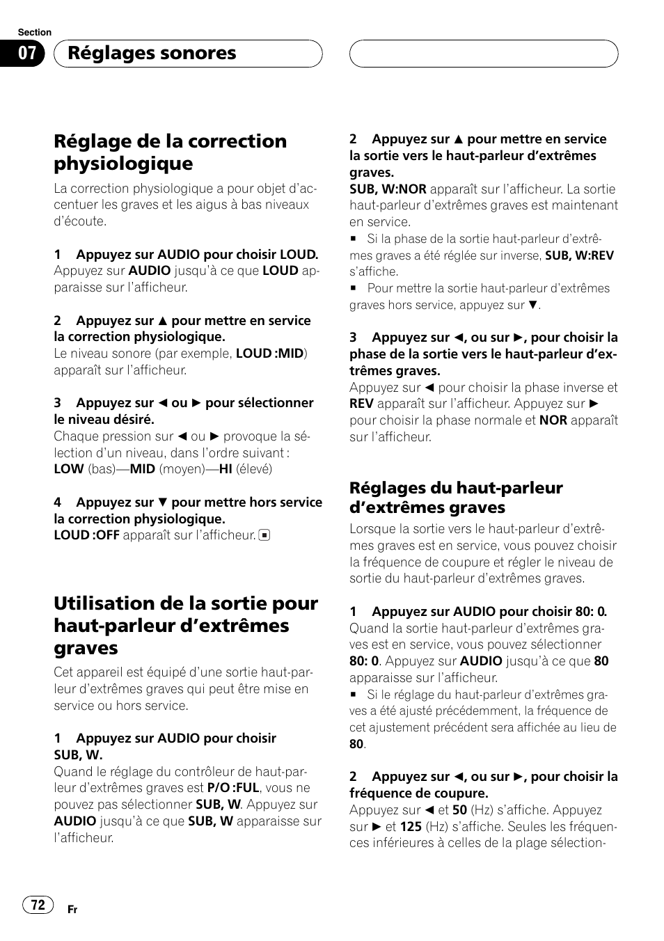 Réglage de la correction physiologique 72, Utilisation de la sortie pour haut-parleur, Dextrêmes graves 72 | Réglages du haut-parleur dextrêmes, Graves 72, Réglage de la correction physiologique, Réglages sonores | Pioneer DEH-P360 User Manual | Page 72 / 124