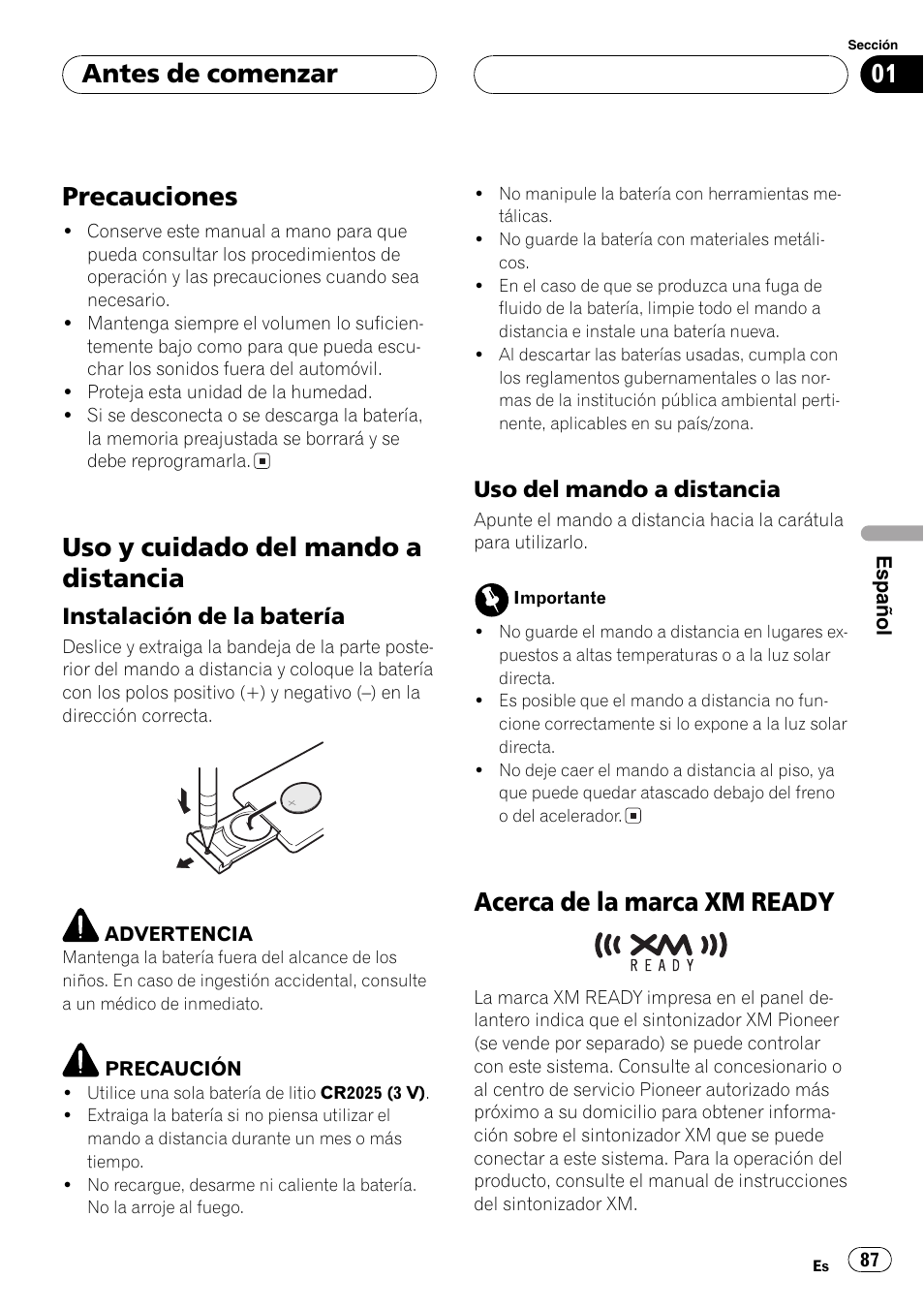 Precauciones 87, Uso y cuidado del mando a distancia 87, Instalación de la batería 87 | Uso del mando a distancia 87, Acerca de la marca xmready 87, Precauciones, Uso y cuidado del mando a distancia, Acerca de la marca xmready, Antes de comenzar, Instalación de la batería | Pioneer DEH-P360 User Manual | Page 87 / 124
