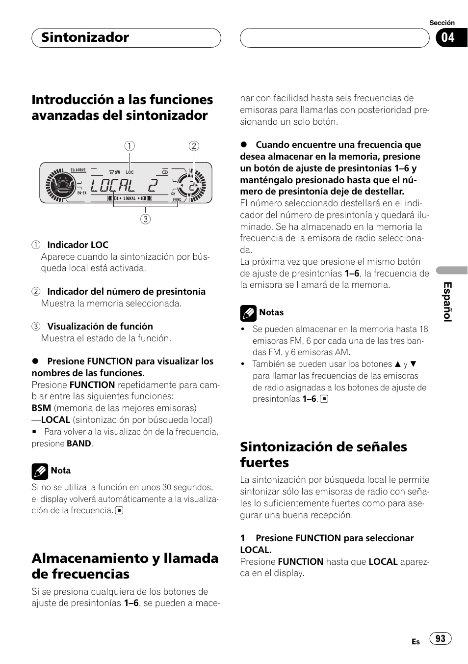 Introducción a las funciones avanzadas del, Sintonizador 93, Almacenamiento y llamada de | Frecuencias 93, Sintonización de señales fuertes 93, Almacenamiento y llamada de frecuencias, Sintonización de señales fuertes, Sintonizador | Pioneer DEH-P360 User Manual | Page 93 / 124