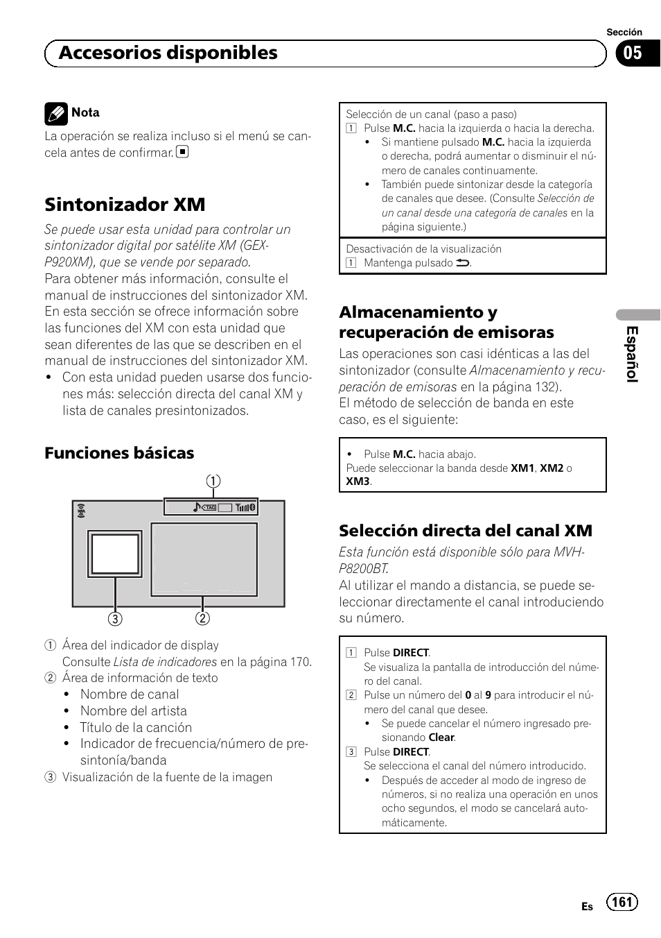 Sintonizador xm, Funciones básicas 161, Almacenamiento y recuperación de | Emisoras, Selección directa del canal xm 161, 05 accesorios disponibles, Funciones básicas, Almacenamiento y recuperación de emisoras, Selección directa del canal xm | Pioneer MVH-P8200BT User Manual | Page 161 / 184