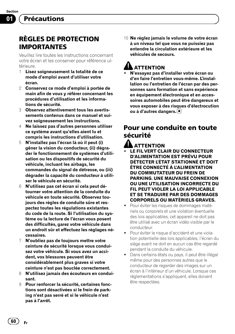 Précautions, Règles de protection, Importantes | Pour une conduite en toute sécurité, Règles de protection importantes, 01 précautions | Pioneer MVH-P8200BT User Manual | Page 60 / 184