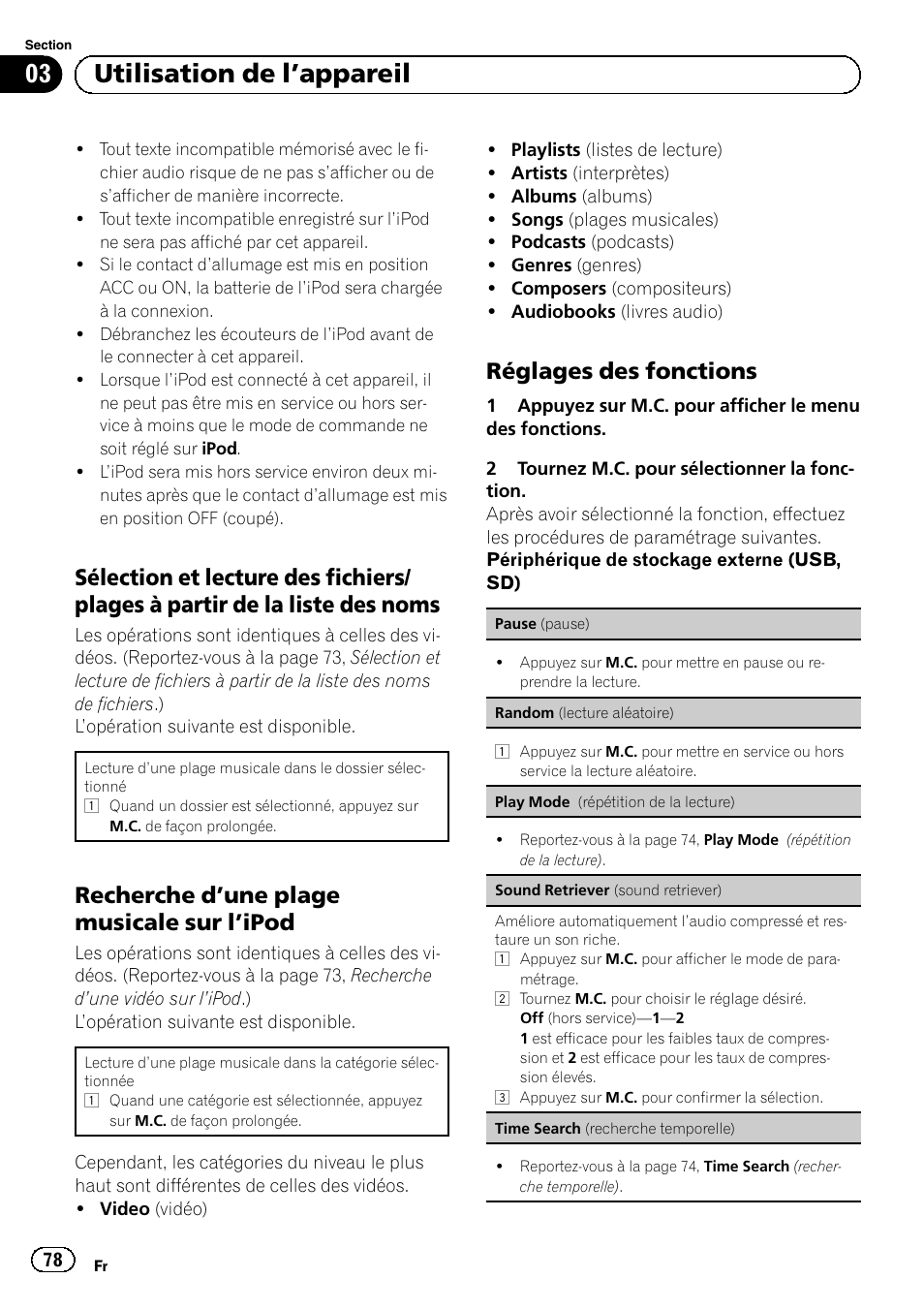Sélection et lecture des fichiers/plages, À partir de la liste des noms, Recherche d’une plage musicale sur | Ipod 78, Réglages des fonctions 78, 03 utilisation de l ’appareil, Recherche d ’une plage musicale sur l ’ipod, Réglages des fonctions | Pioneer MVH-P8200BT User Manual | Page 78 / 184