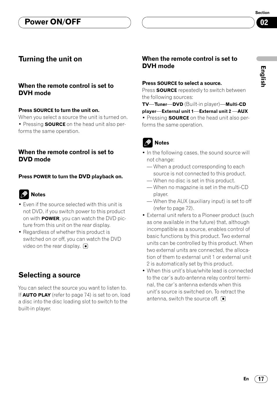 Turning the unit on 17, When the remote control is, Set to dvh mode 17 | Set to dvd mode 17, Selecting a source 17, Power on/off, Turning the unit on, Selecting a source | Pioneer Super Tuner III DVH-P7050 User Manual | Page 17 / 104