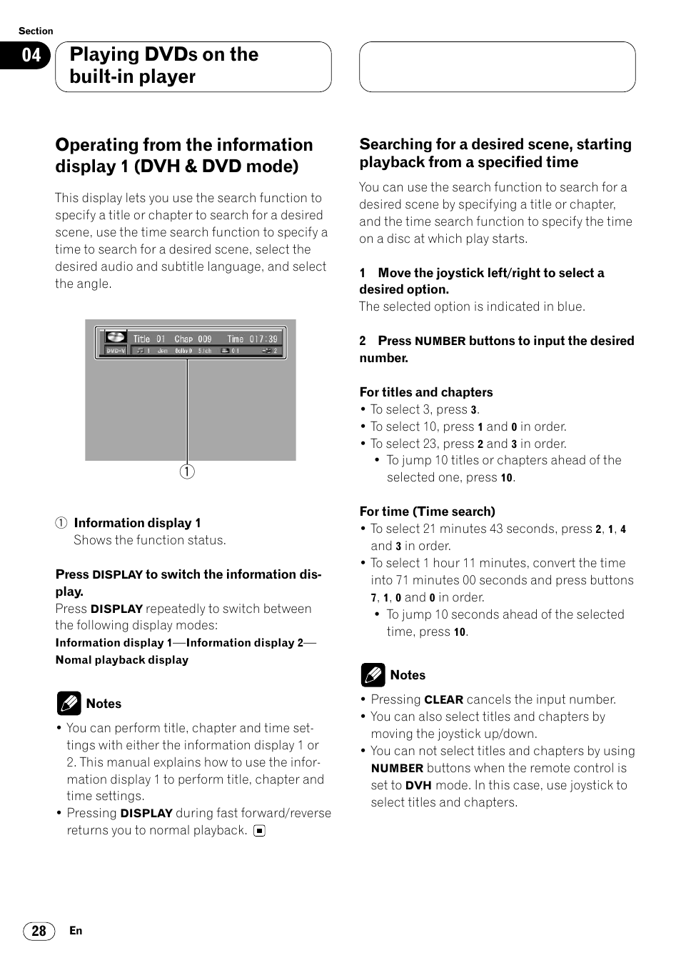 Operating from the information display 1, Dvh&dvd mode) 28 • searching for a desired scene, Starting playback from a specified time 28 | Playing dvds on the built-in player | Pioneer Super Tuner III DVH-P7050 User Manual | Page 28 / 104