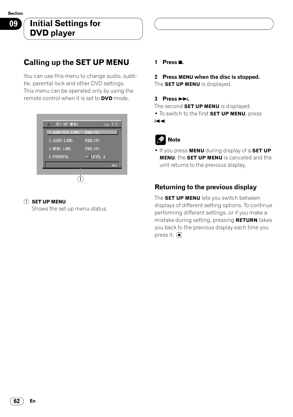 Calling up the set up menu 62, Returning to the previous display 62, Initial settings for dvd player | Calling up the set up menu | Pioneer Super Tuner III DVH-P7050 User Manual | Page 62 / 104