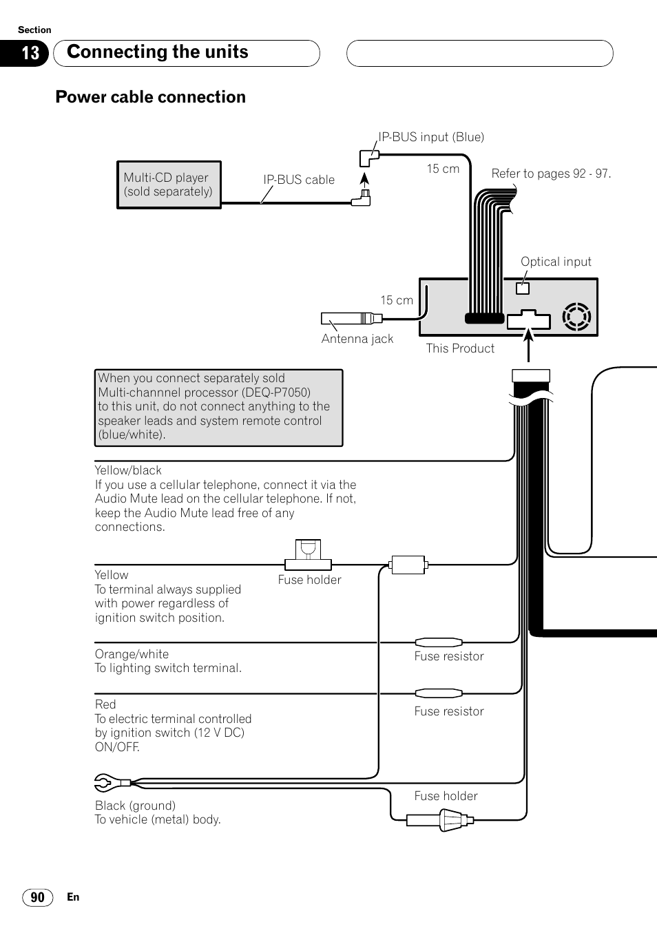 Power cable connection 90, Connecting the units, Power cable connection | Pioneer Super Tuner III DVH-P7050 User Manual | Page 90 / 104