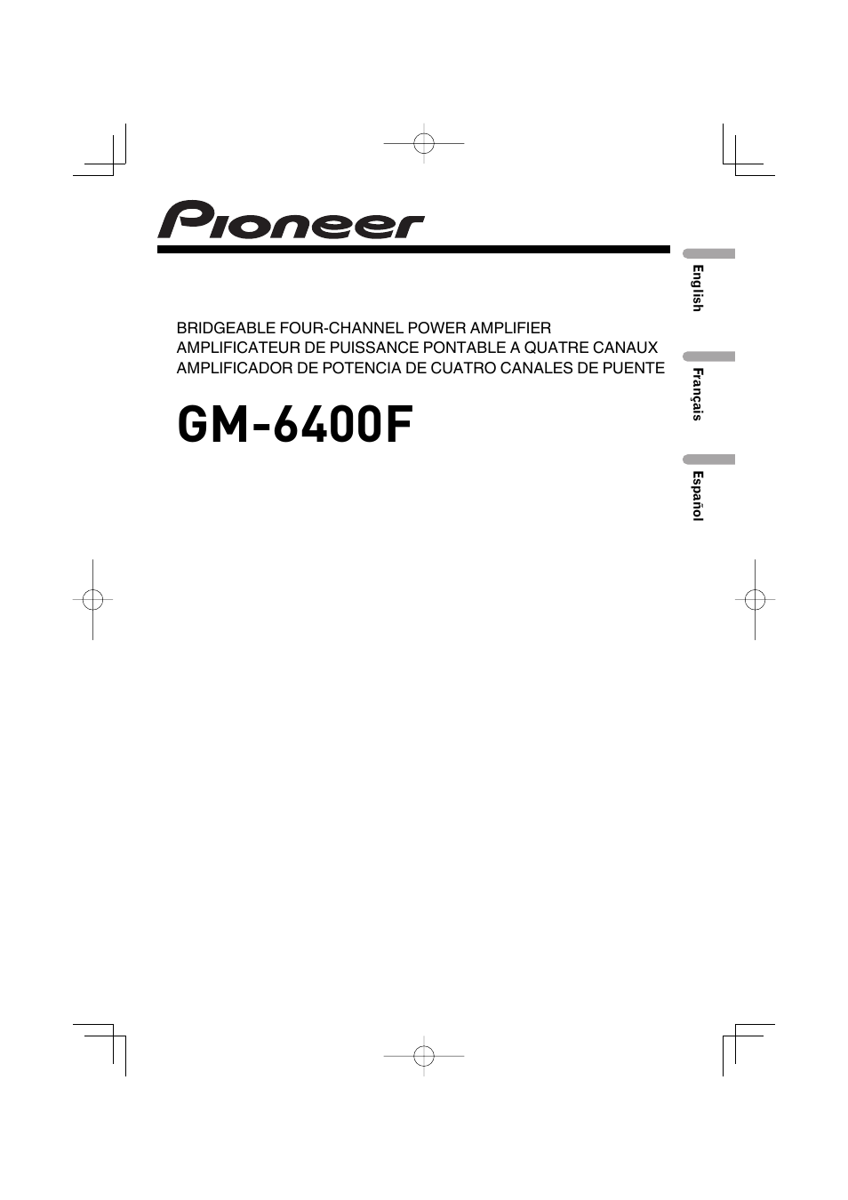 Pioneer BRIDGEABLE GM-6400F User Manual | 45 pages