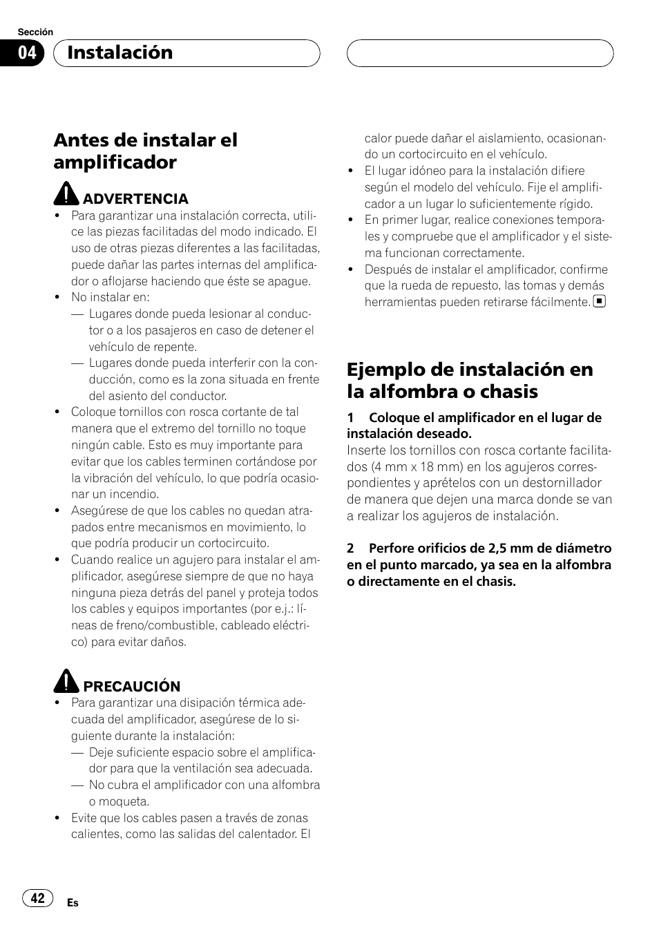 Instalación antes de instalar el amplificador, Ejemplo de instalación en la alfombra o, Chasis | Antes de instalar el amplificador, Ejemplo de instalación en la alfombra o chasis, Instalación | Pioneer BRIDGEABLE GM-6400F User Manual | Page 42 / 45