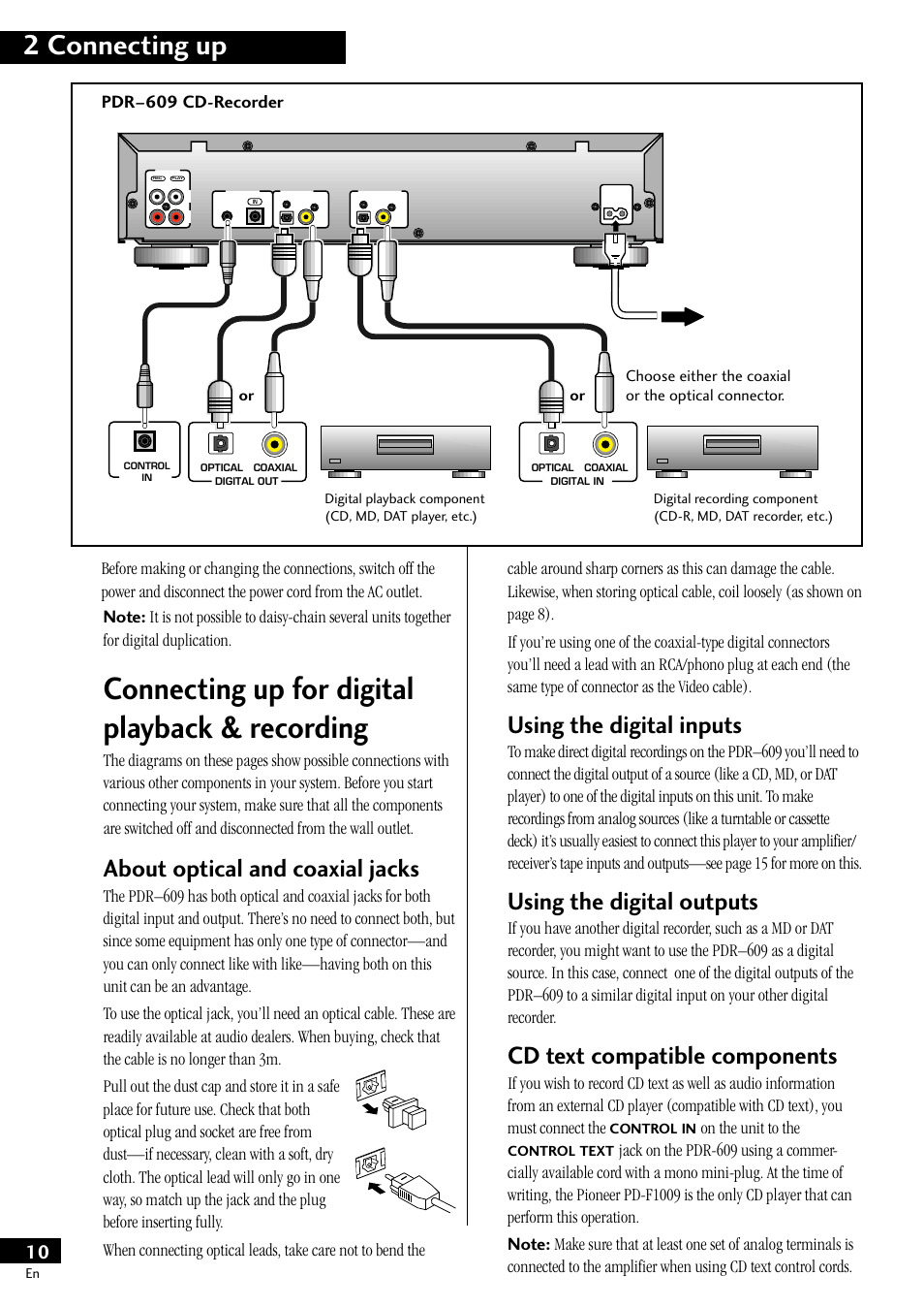 Connecting up for digital playback & recording, 2 connecting up, Using the digital inputs | Using the digital outputs, Cd text compatible components, About optical and coaxial jacks, On the unit to the | Pioneer PDR-609 User Manual | Page 10 / 44