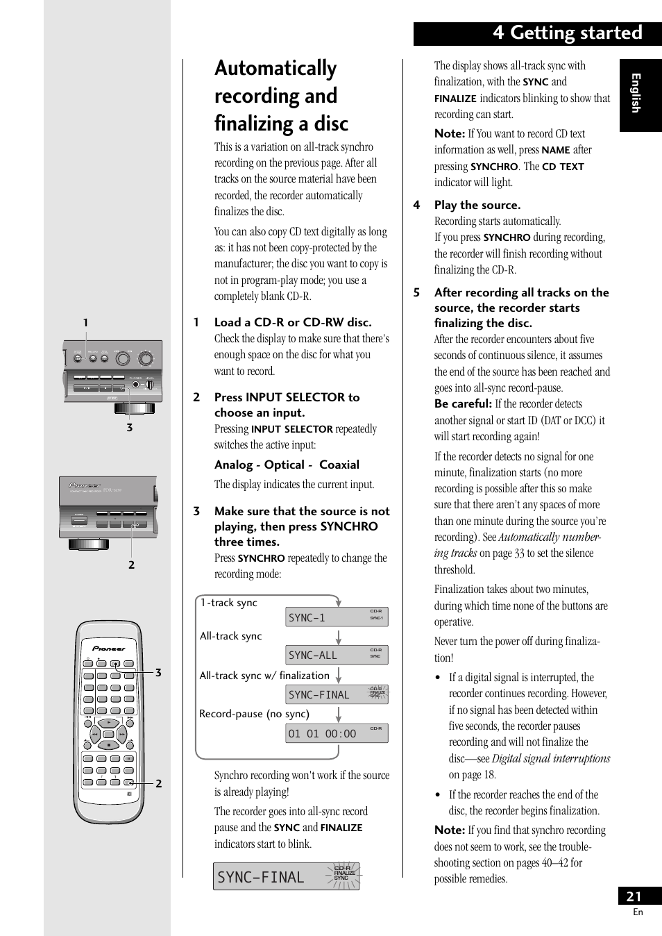 Automatically recording and finalizing a disc, 4 getting started, Indicators start to blink | After pressing, English sync–1, Sync–all, Sync–final, O1 o1 oo:oo, Input, Selector | Pioneer PDR-609 User Manual | Page 21 / 44