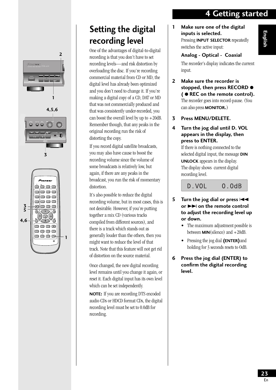 Setting the digital recording level, 4 getting started, Silence) and +20db. • pressing the jog dial | English, Input, Selector, Monitor, Din unlock, Enter, Menu/ delete | Pioneer PDR-609 User Manual | Page 23 / 44