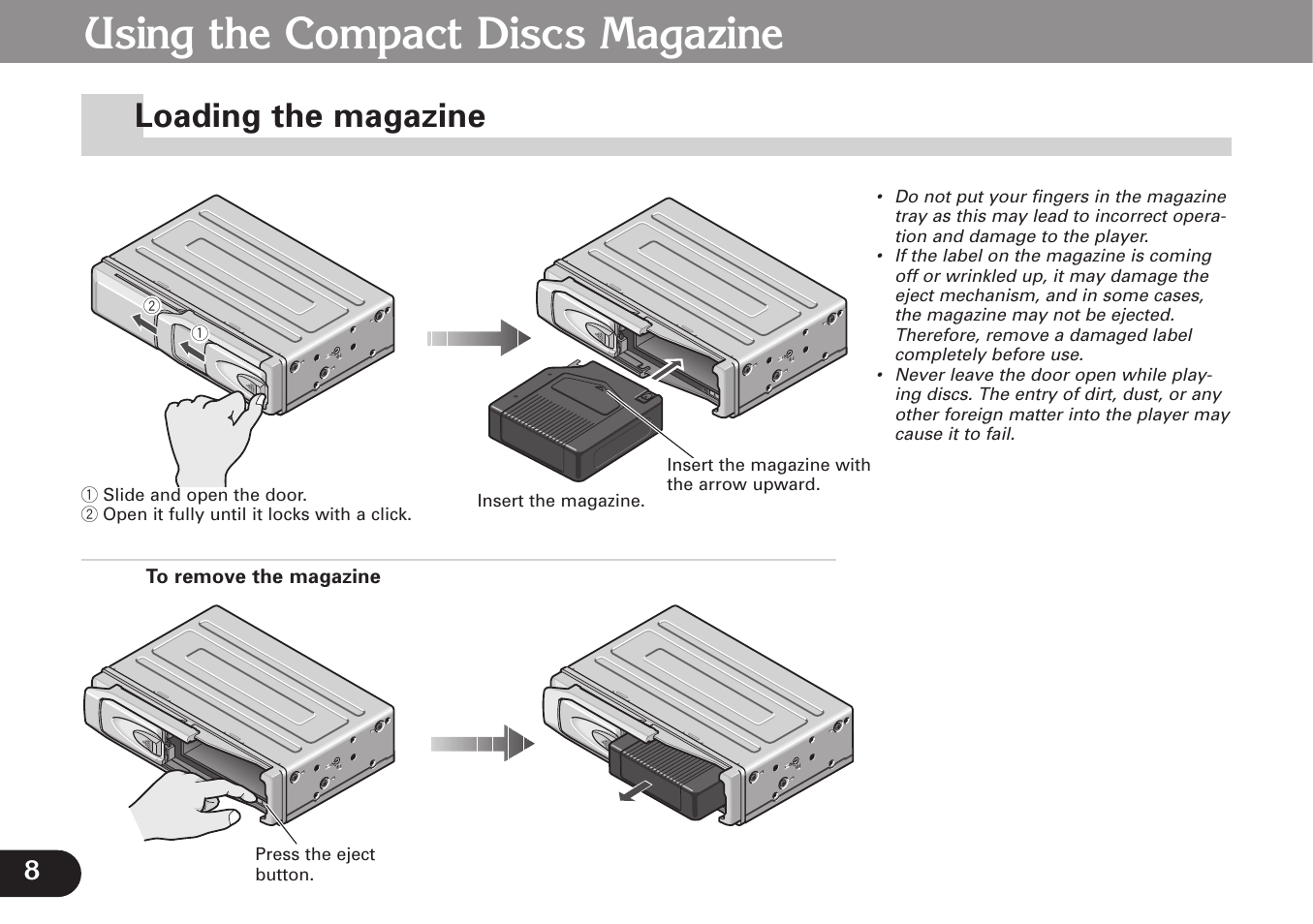 Loading the magazine, Using the compact discs magazine | Pioneer CDX-FM673 User Manual | Page 8 / 27