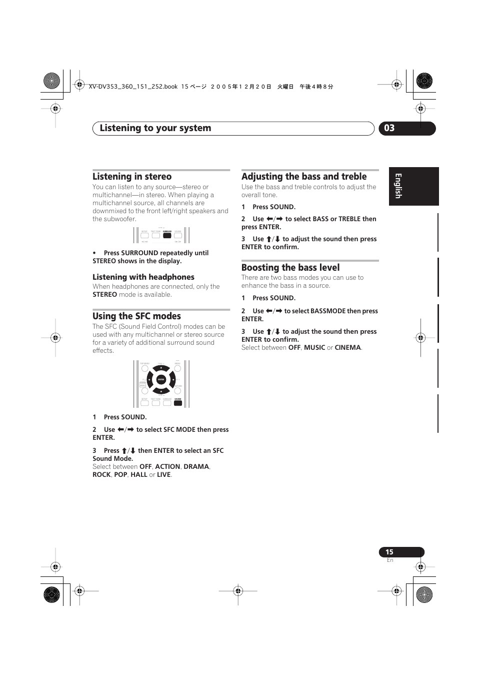 Listening to your system 03, Listening in stereo, Using the sfc modes | Adjusting the bass and treble, Boosting the bass level, Listening with headphones | Pioneer DCS-353 User Manual | Page 15 / 48