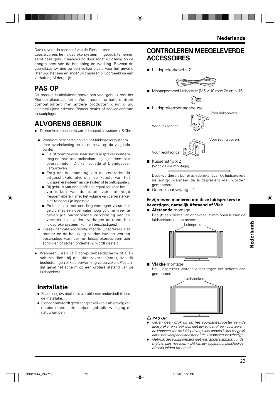 Gebruiksaanwijzing, Pas op, Alvorens gebruik | Installatie, Controleren meegeleverde accessoires, Nederlands | Pioneer PDP-S38 User Manual | Page 23 / 38