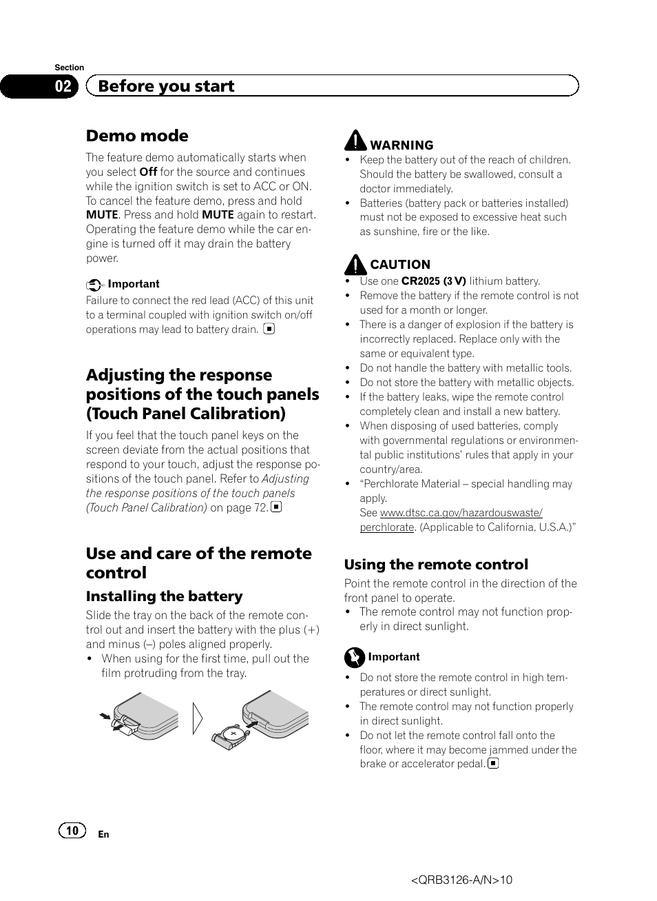 Demo mode, Adjusting the response positions of the, Touch panels (touch panel calibration) | Use and care of the remote control, 02 before you start, Installing the battery, Using the remote control | Pioneer AVH-P3300BT User Manual | Page 10 / 112