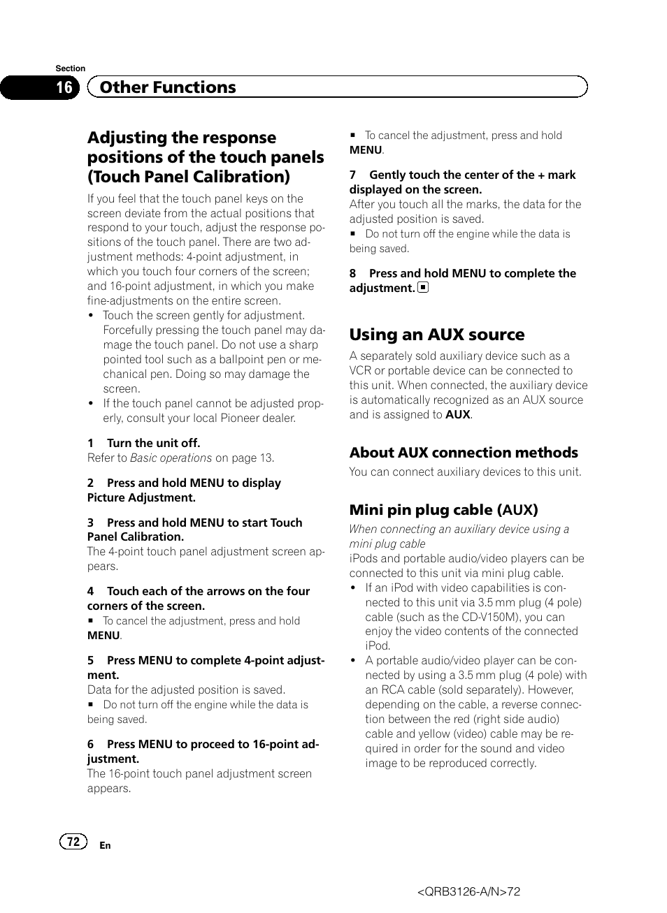 Adjusting the response positions of the, Touch panels (touch panel calibration), Using an aux source | 16 other functions, About aux connection methods, Mini pin plug cable (aux) | Pioneer AVH-P3300BT User Manual | Page 72 / 112