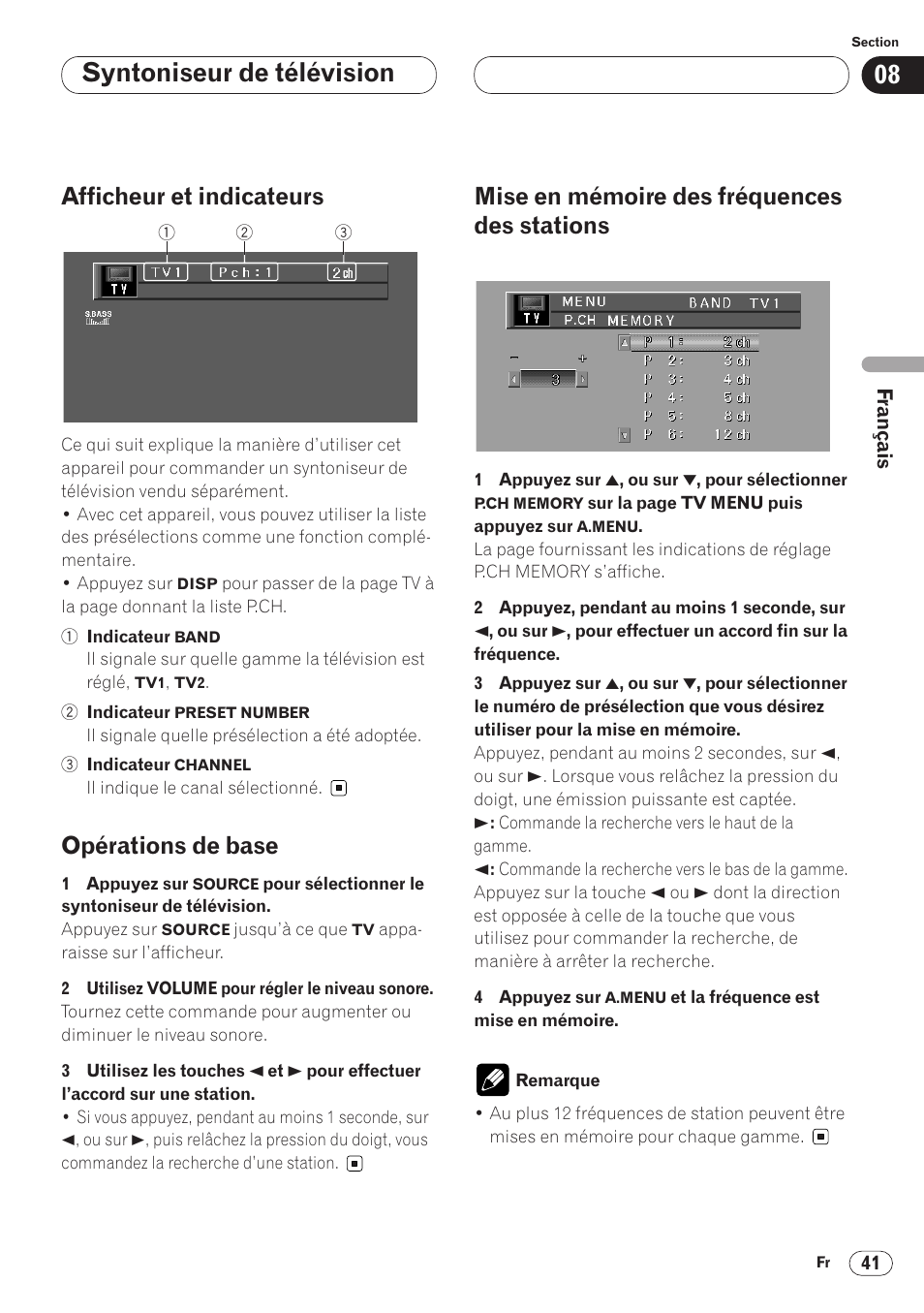 Des stations 41, Syntoniseur de télévision, Afficheur et indicateurs | Opérations de base, Mise en mémoire des fréquences des stations | Pioneer AVH-P6400 User Manual | Page 111 / 212