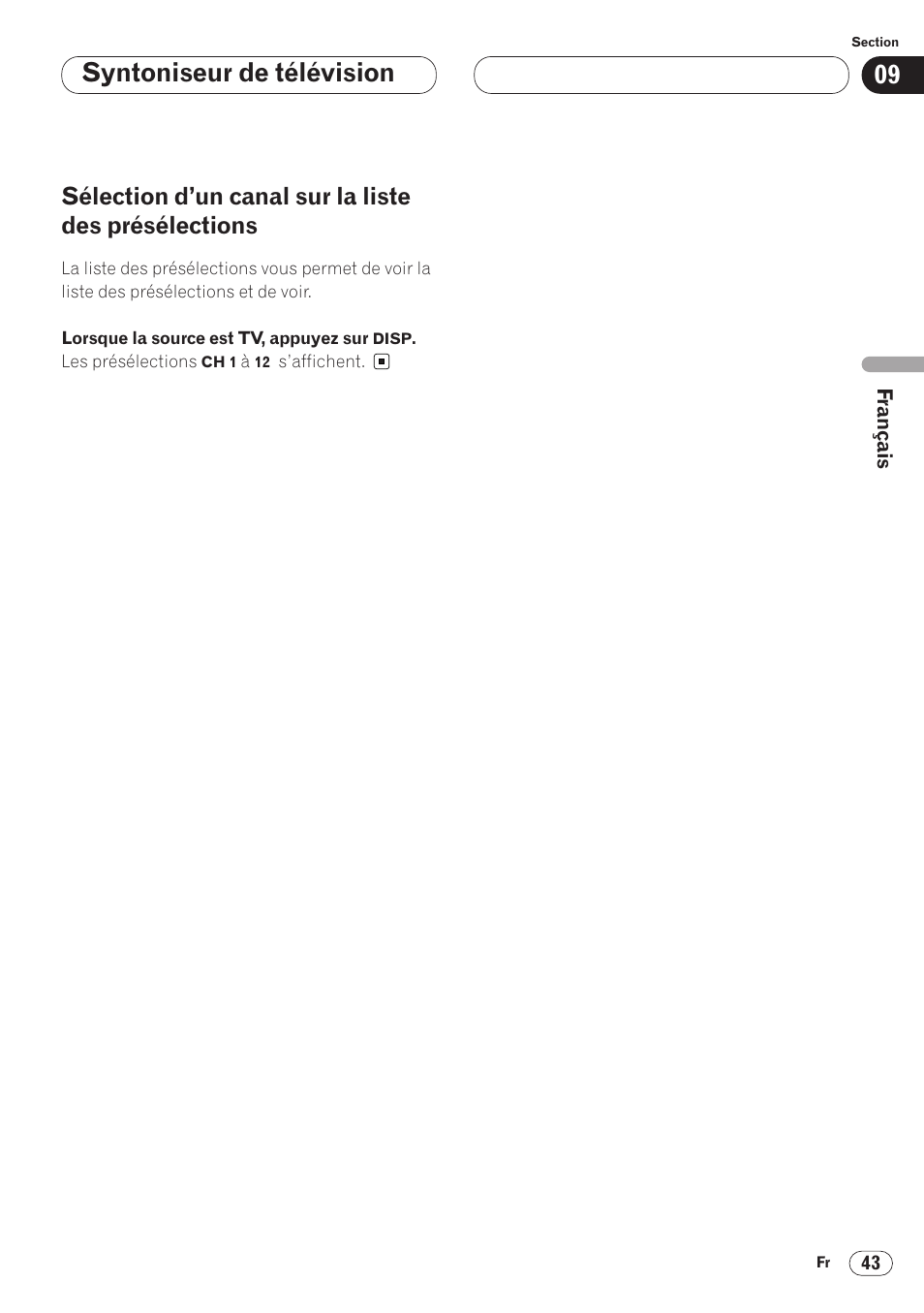 Sélection d’un canal sur la liste des, Présélections 43, Syntoniseur de télévision | Pioneer AVH-P6400 User Manual | Page 113 / 212