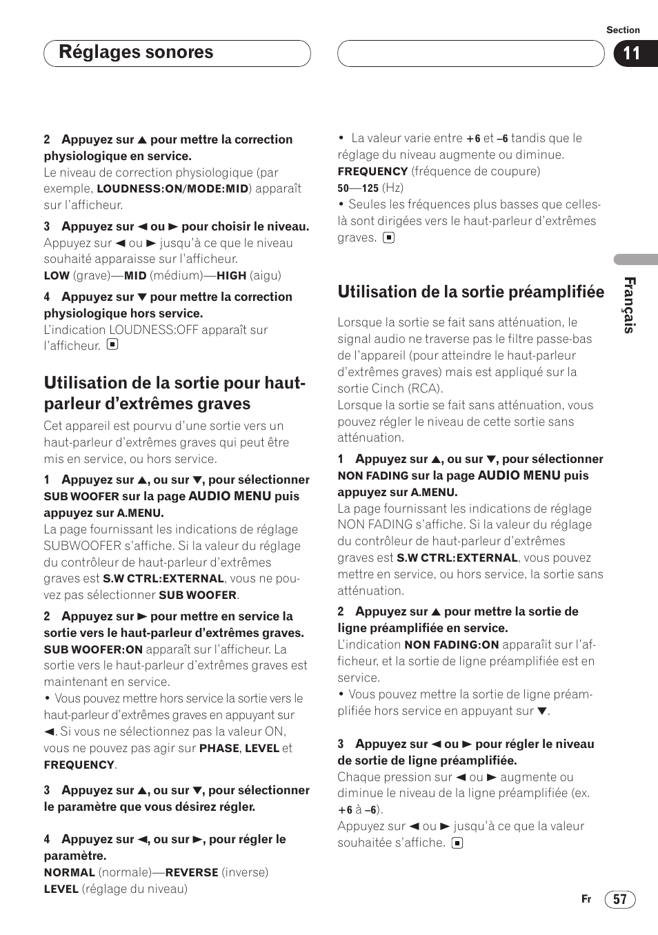 Utilisation de la sortie pour haut-parleur, D’extrêmes graves 57, Utilisation de la sortie préamplifiée 57 | Réglages sonores, Utilisation de la sortie préamplifiée | Pioneer AVH-P6400 User Manual | Page 127 / 212