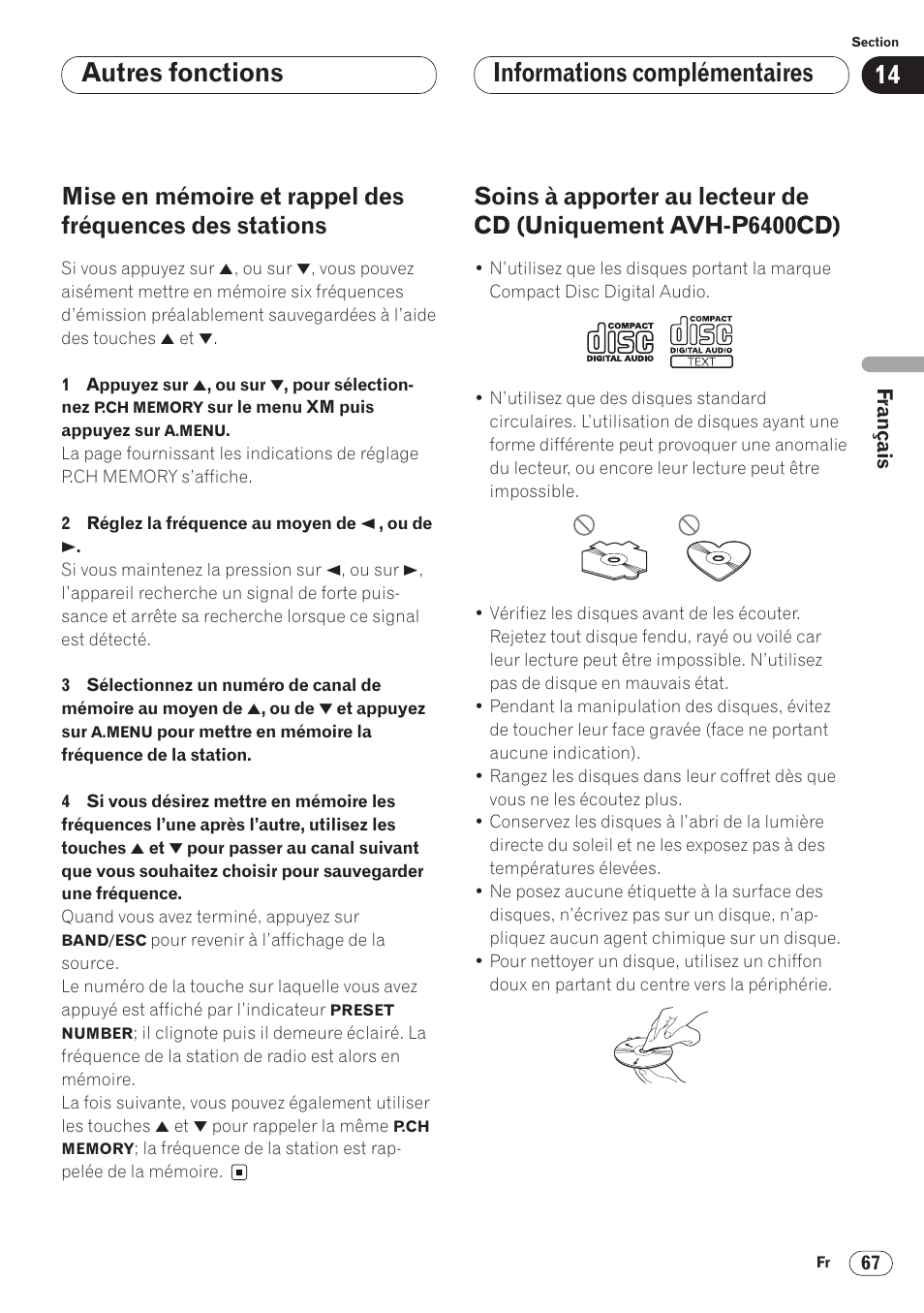 Mise en mémoire et rappel des fréquences, Des stations 67, Soins à apporter au lecteur de cd | Uniquement avh-p6400cd) 67, Autres fonctions informations complémentaires | Pioneer AVH-P6400 User Manual | Page 137 / 212
