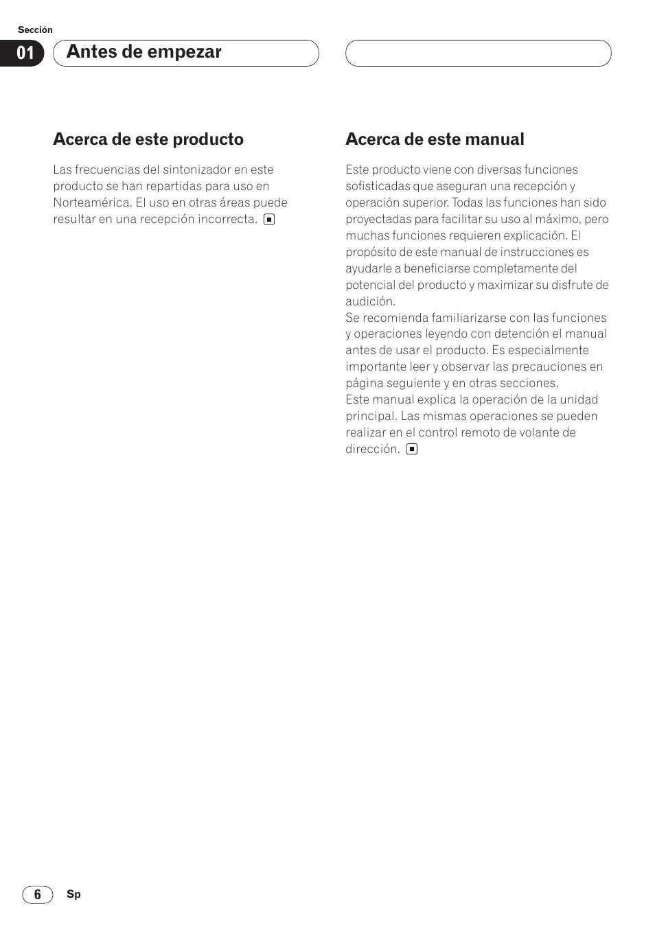 Acerca de este producto 6 acerca de este manual 6, Antes de empezar, Acerca de este producto | Acerca de este manual | Pioneer AVH-P6400 User Manual | Page 146 / 212