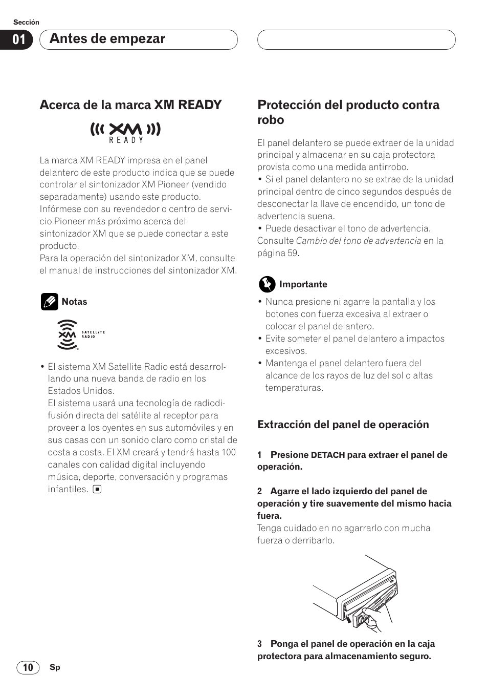 Acerca de la marca xm ready 10, Protección del producto contra robo 10, Extracción del panel de operación 10 | Antes de empezar, Acerca de la marca xm ready, Protección del producto contra robo | Pioneer AVH-P6400 User Manual | Page 150 / 212