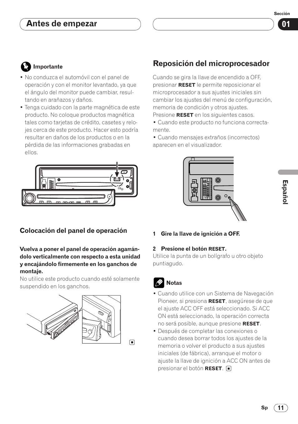 Colocación del panel de operación 11, Reposición del microprocesador 11, Antes de empezar | Reposición del microprocesador | Pioneer AVH-P6400 User Manual | Page 151 / 212
