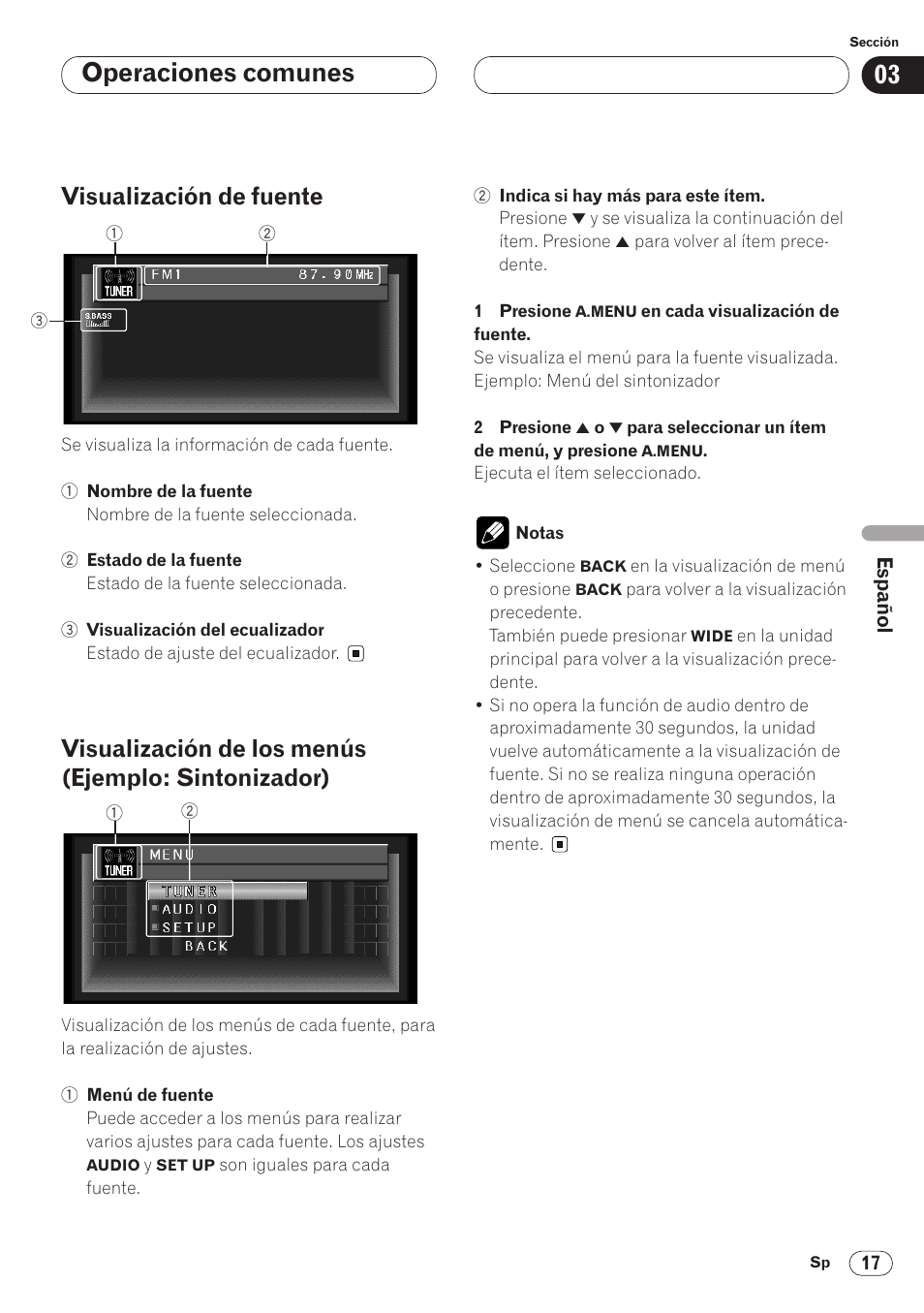 Sintonizador) 17, Operaciones comunes, Visualización de fuente | Visualización de los menús (ejemplo: sintonizador) | Pioneer AVH-P6400 User Manual | Page 157 / 212