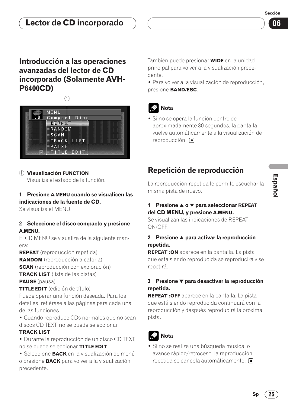 Introducción a las operaciones avanzadas, Repetición de reproducción 25, Lector de cd incorporado | Repetición de reproducción | Pioneer AVH-P6400 User Manual | Page 165 / 212