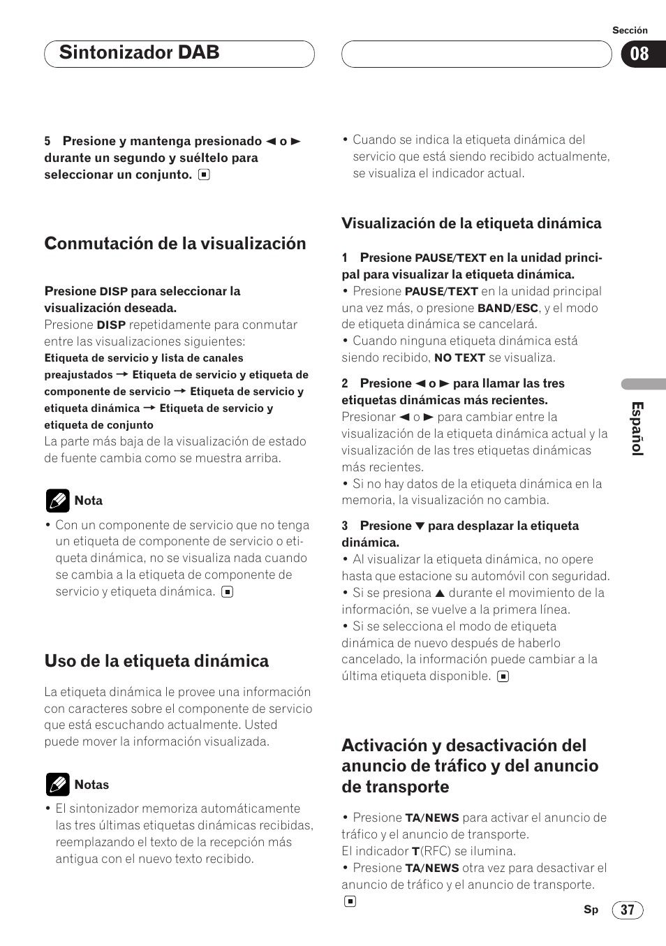 Visualización de la etiqueta dinámica 37, Activación y desactivación del anuncio de, Tráfico y del anuncio de transporte 37 | Sintonizador dab, Conmutación de la visualización, Uso de la etiqueta dinámica | Pioneer AVH-P6400 User Manual | Page 177 / 212