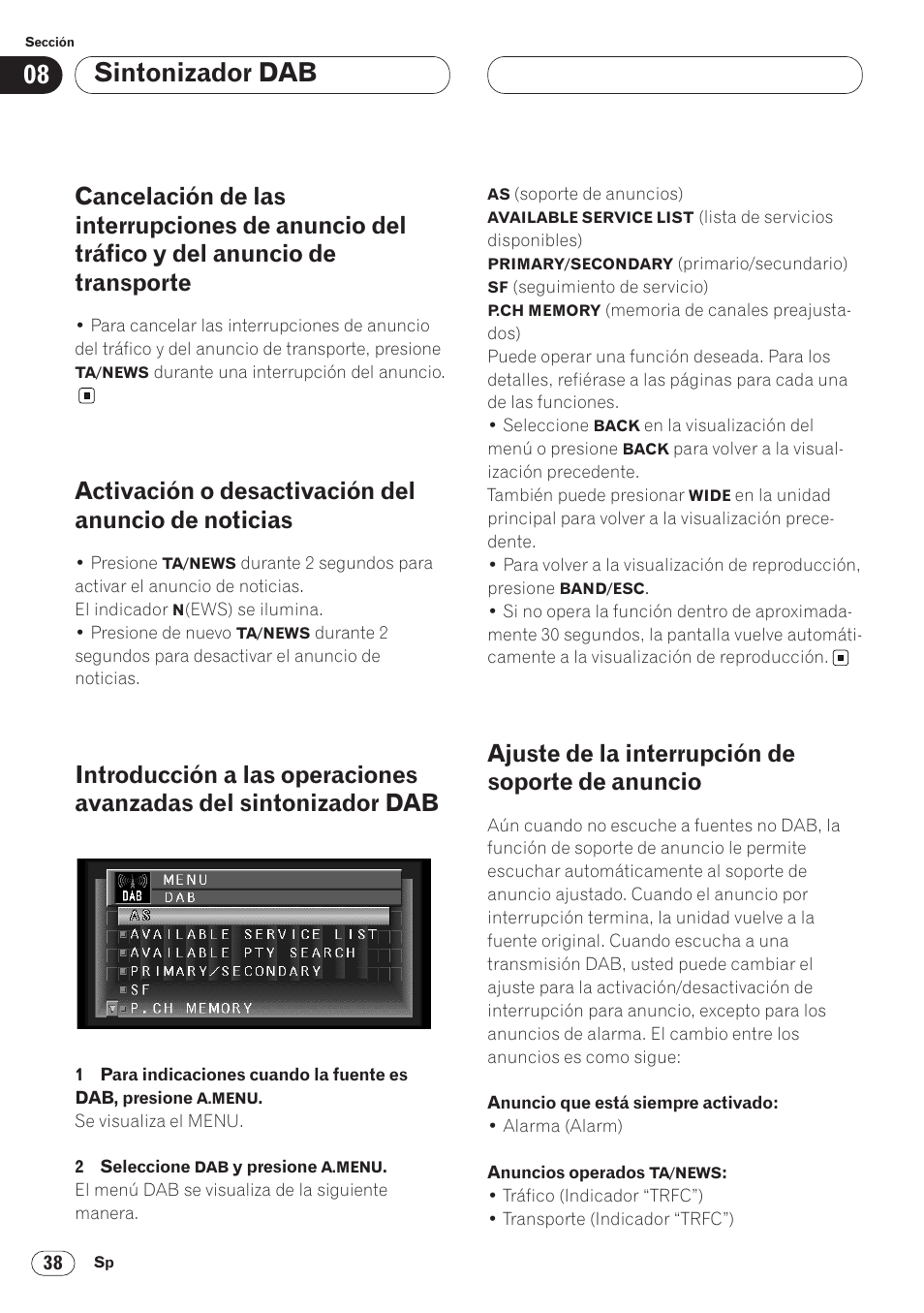 Cancelación de las interrupciones, Activación o desactivación del anuncio de, Noticias 38 | Introducción a las operaciones avanzadas del, Sintonizador dab 38, Ajuste de la interrupción de soporte, De anuncio 38, Sintonizador dab, Activación o desactivación del anuncio de noticias, Ajuste de la interrupción de soporte de anuncio | Pioneer AVH-P6400 User Manual | Page 178 / 212