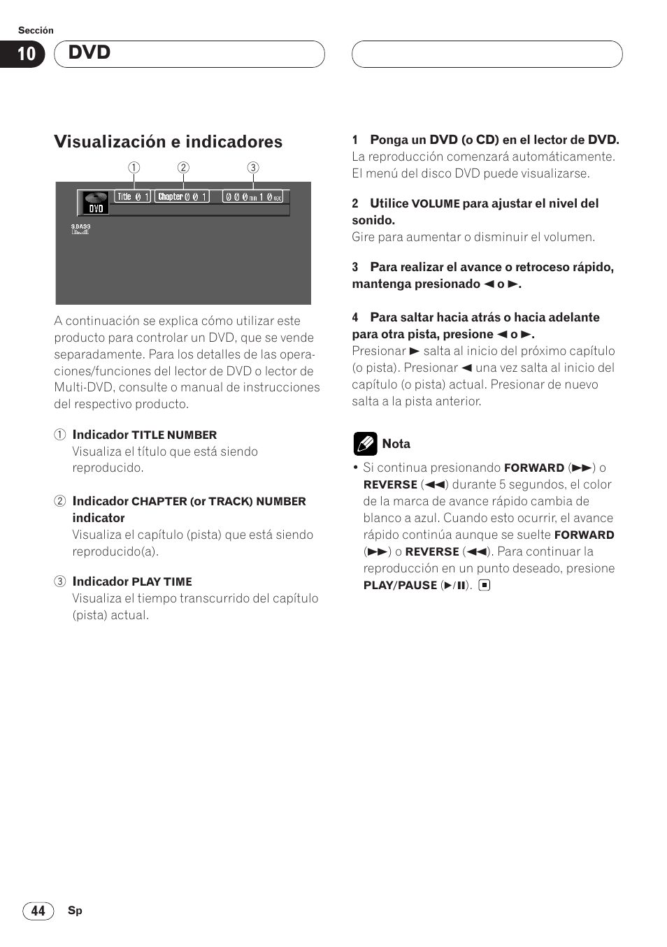 Visualización e indicadores 44, Visualización e indicadores | Pioneer AVH-P6400 User Manual | Page 184 / 212