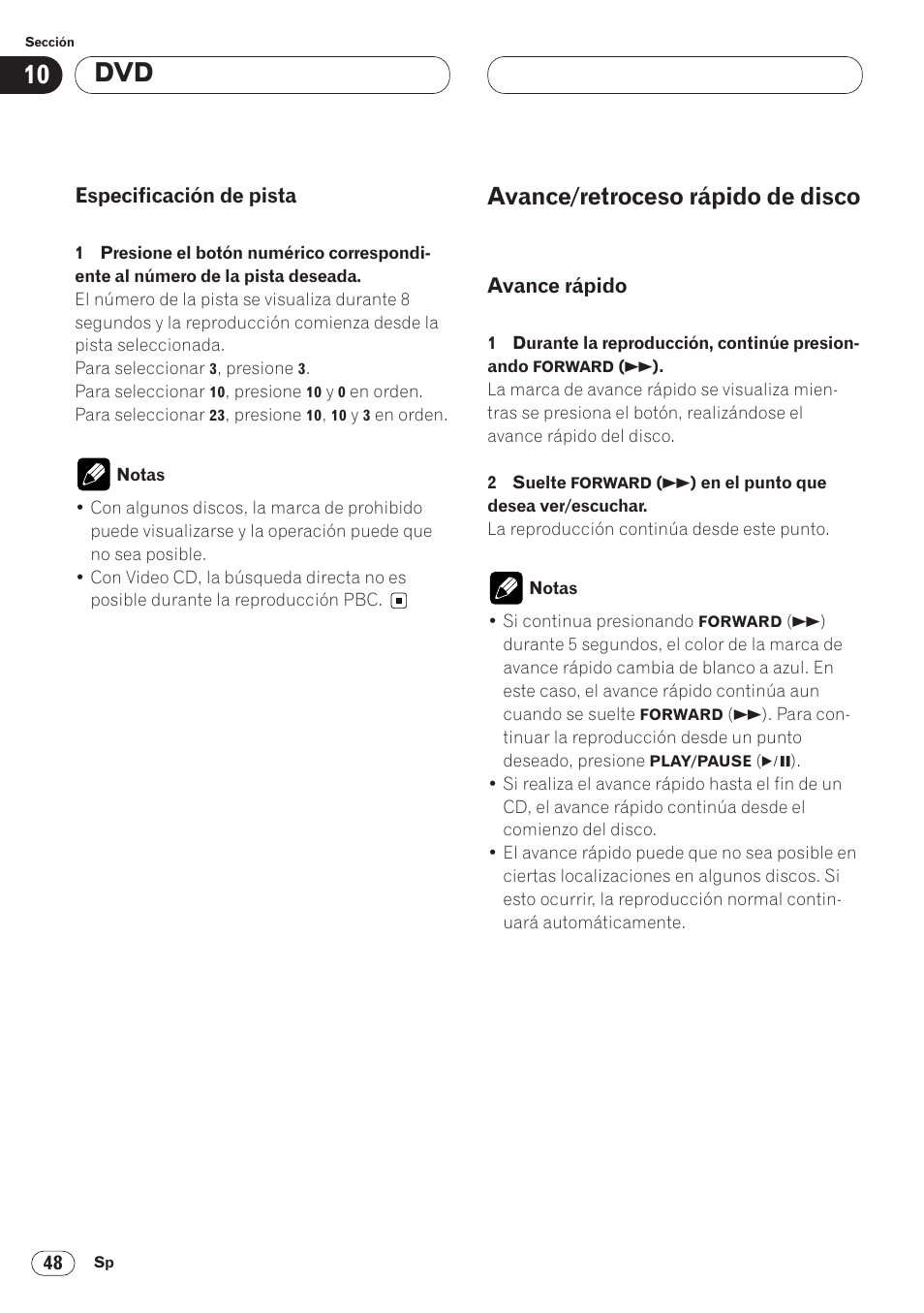 Especificación de pista 48, Avance/retroceso rápido de disco 48, Avance rápido 48 | Avance/retroceso rápido de disco | Pioneer AVH-P6400 User Manual | Page 188 / 212