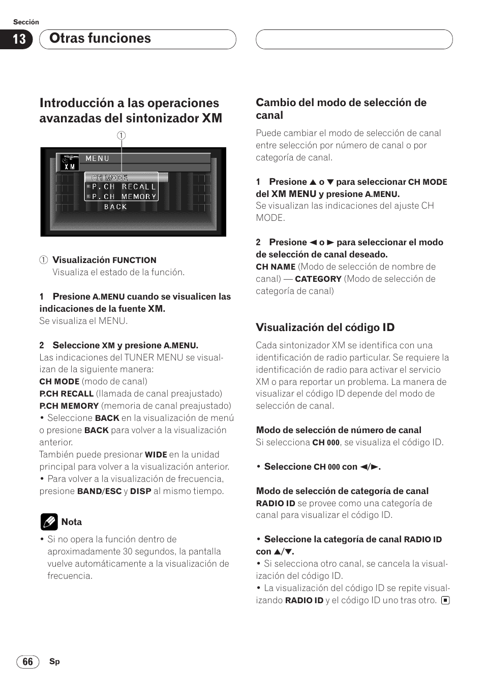 Introducción a las operaciones avanzadas, Canal 66, Visualización del código id 66 | Otras funciones, Cambio del modo de selección de canal, Visualización del código id | Pioneer AVH-P6400 User Manual | Page 206 / 212